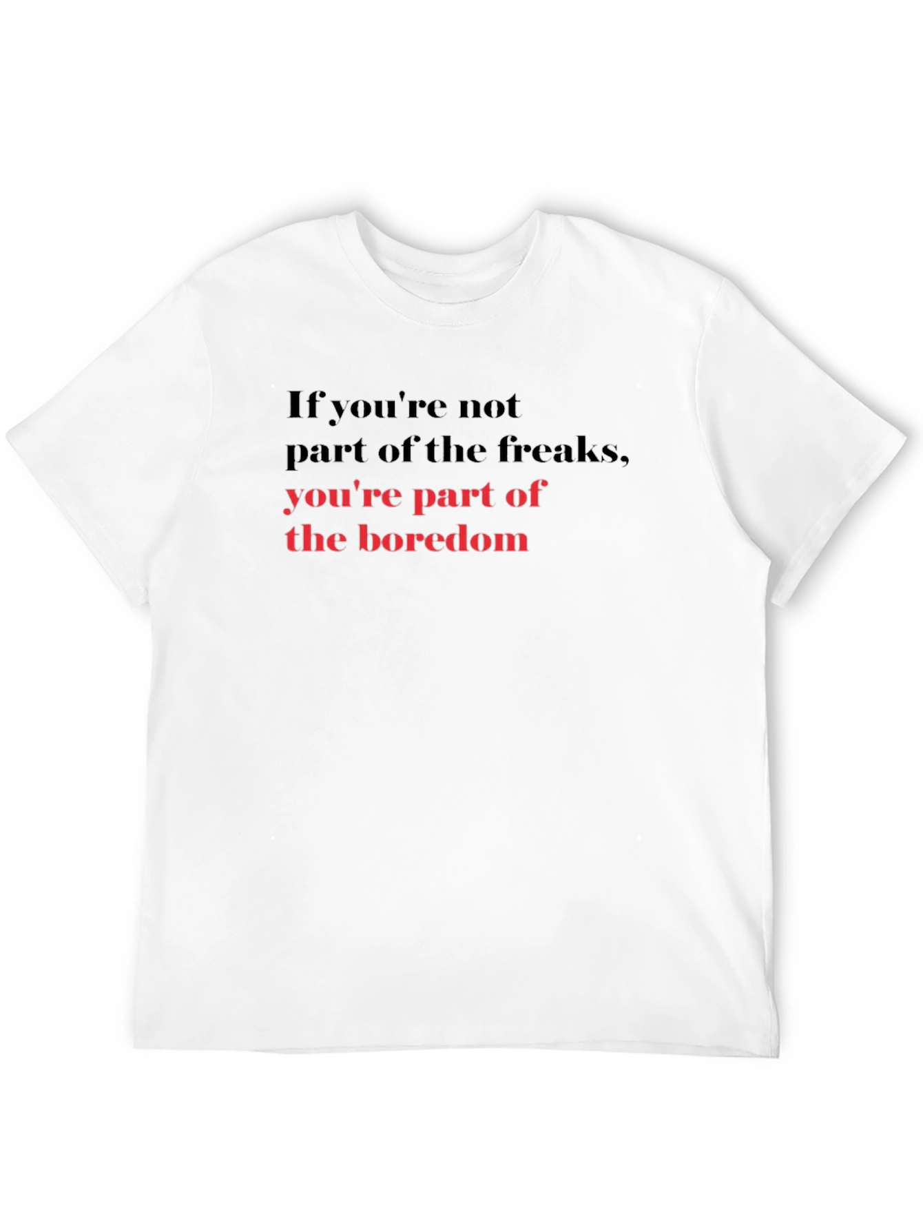 Freaks & Boredom Graphic T-Shirt