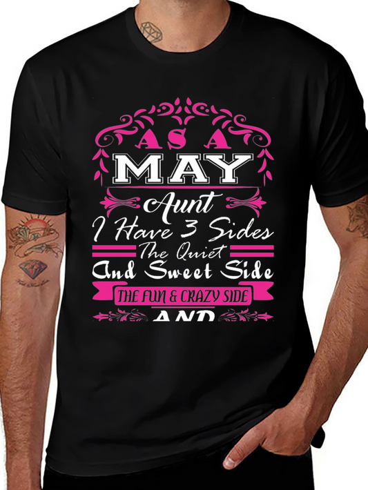 May Aunt Three Sides Graphic T-Shirt