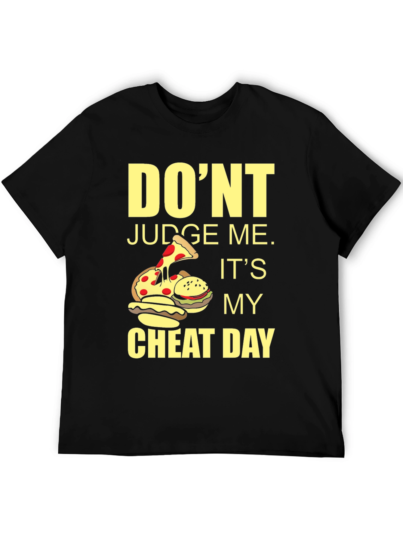 Dont Judge Me Cheat Day Graphic Tee