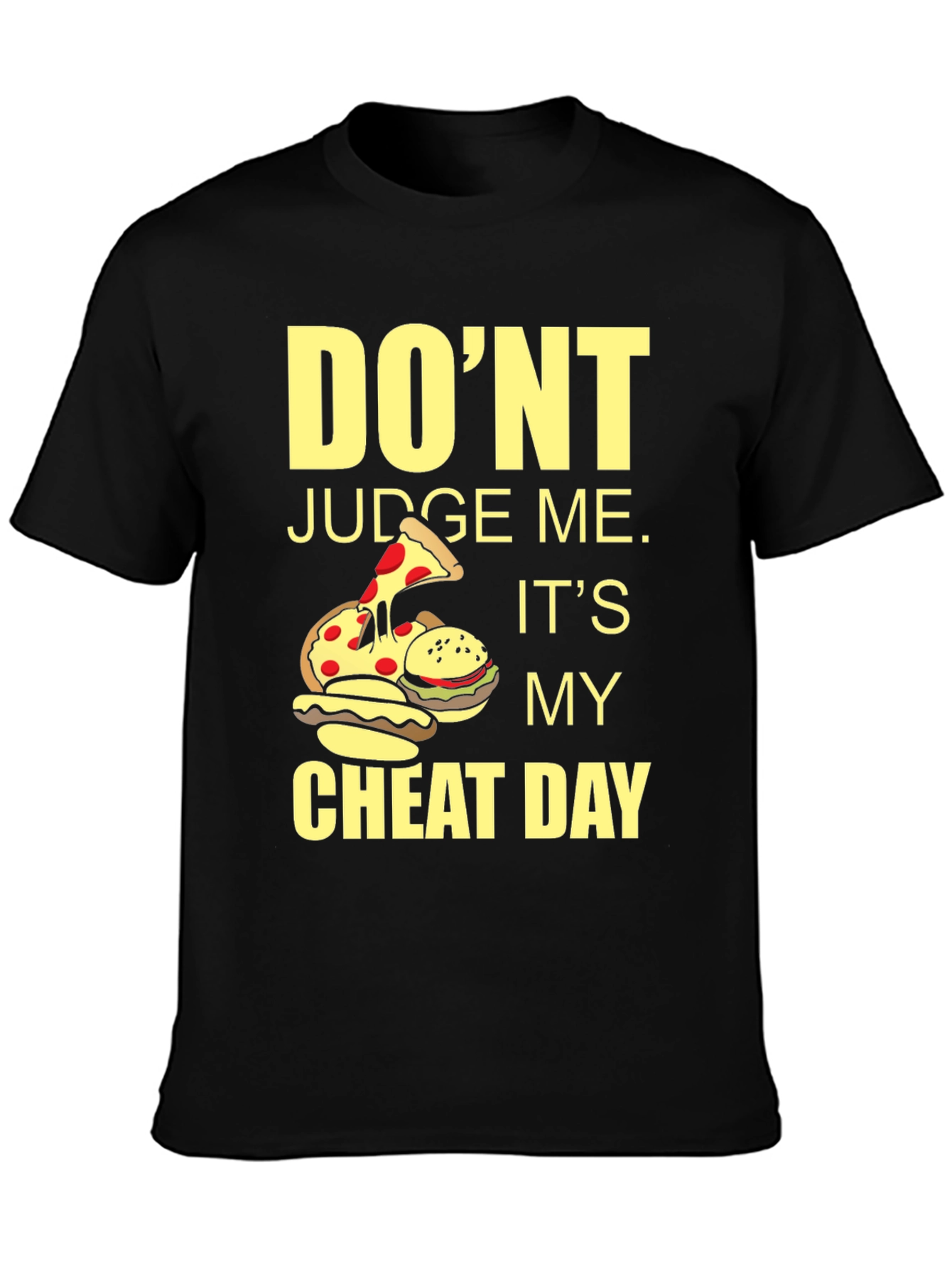 Dont Judge Me Cheat Day Graphic Tee