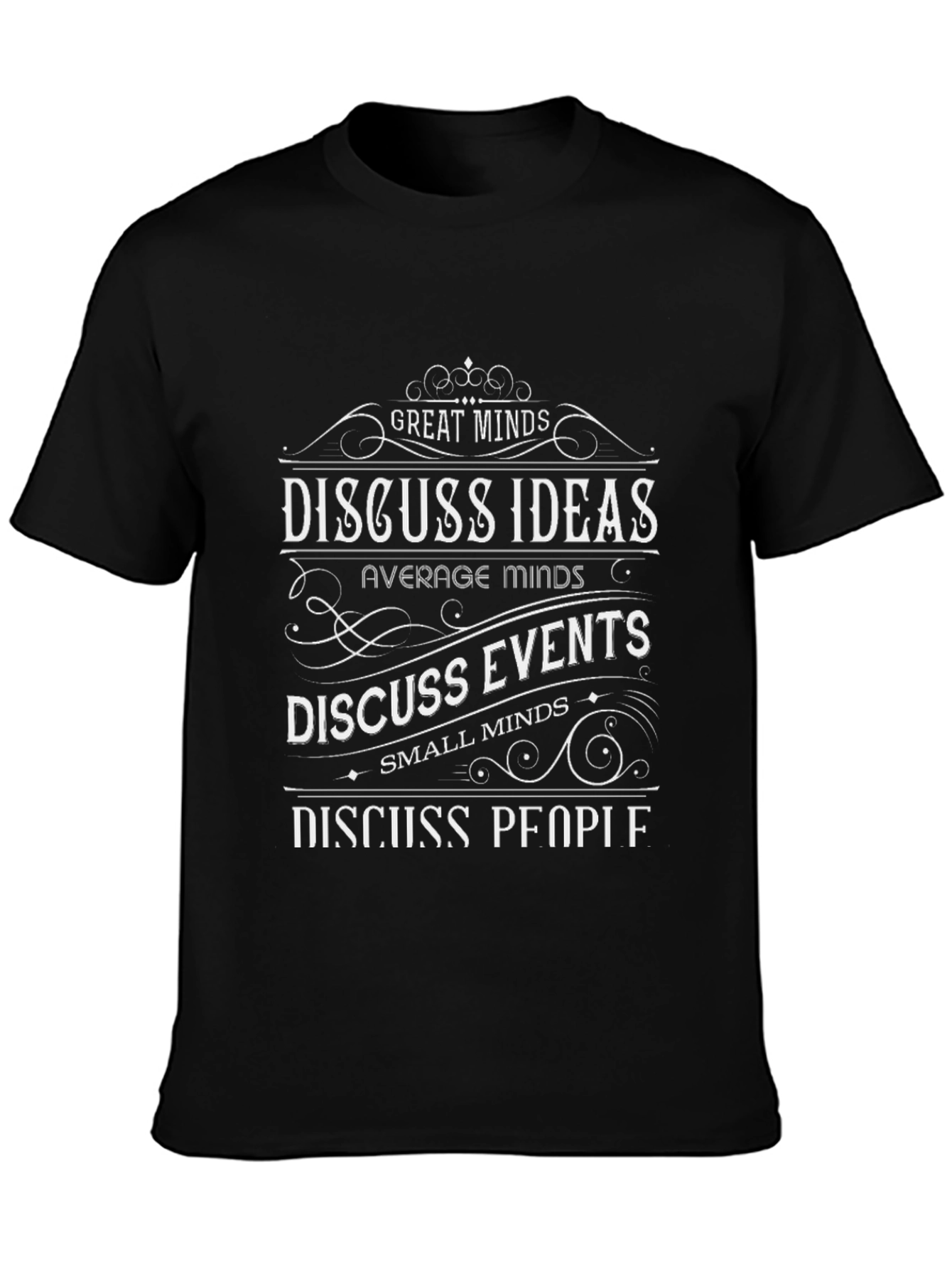 Great Minds Discuss Ideas T-Shirt - Black