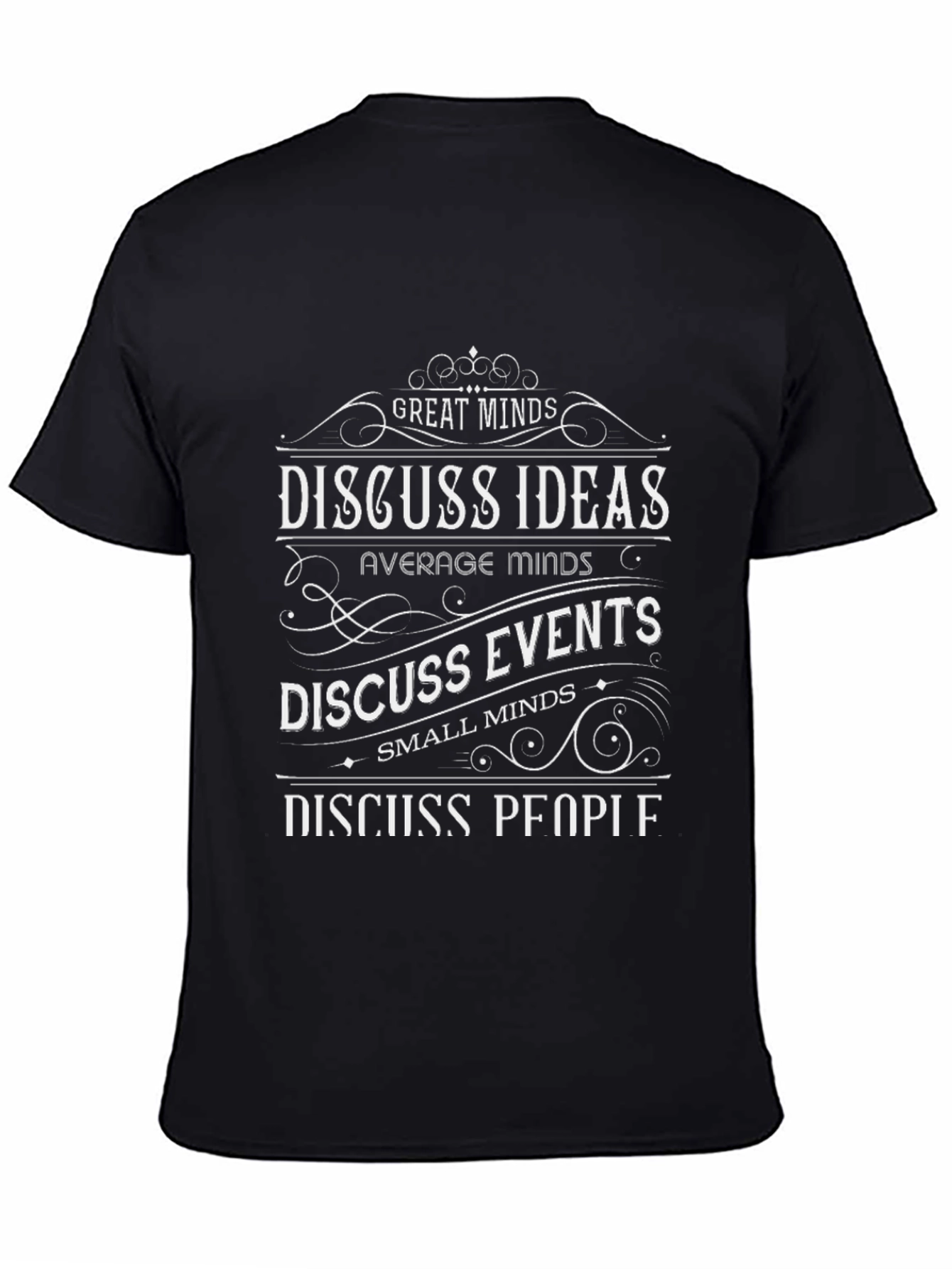 Great Minds Discuss Ideas T-Shirt - Black