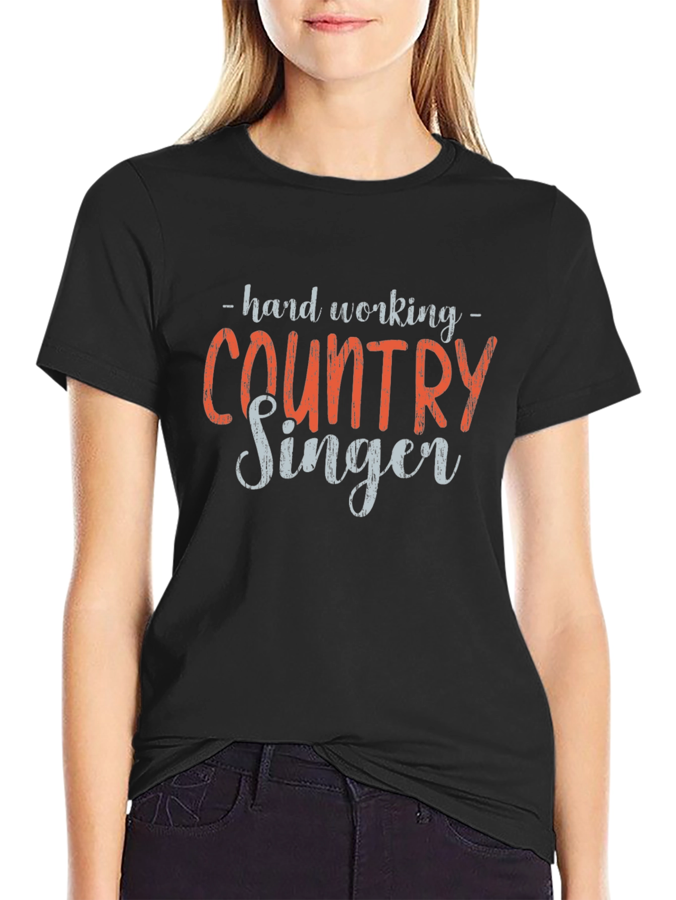 Hard Working Country Singer T-Shirt