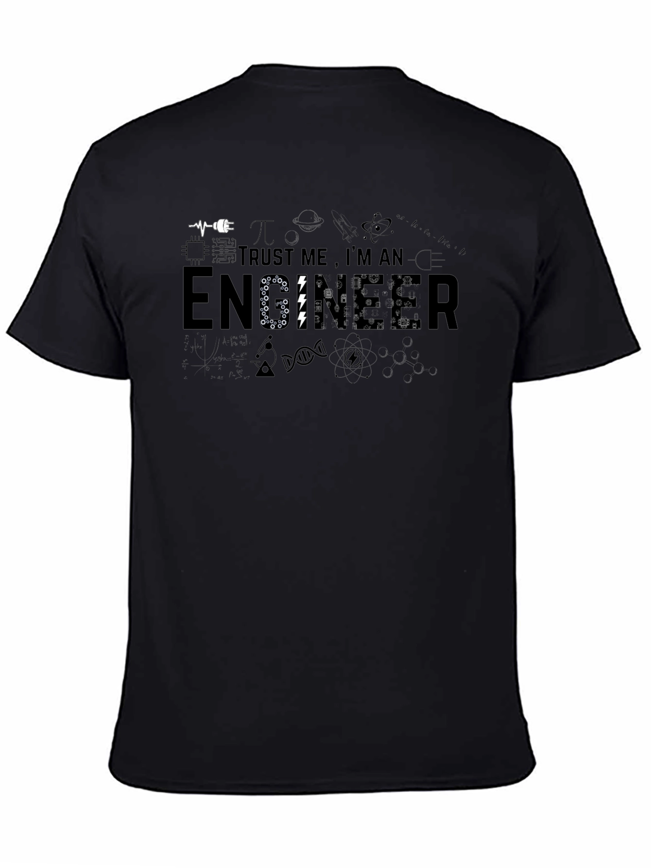 Trust Me Im An Engineer T-Shirt