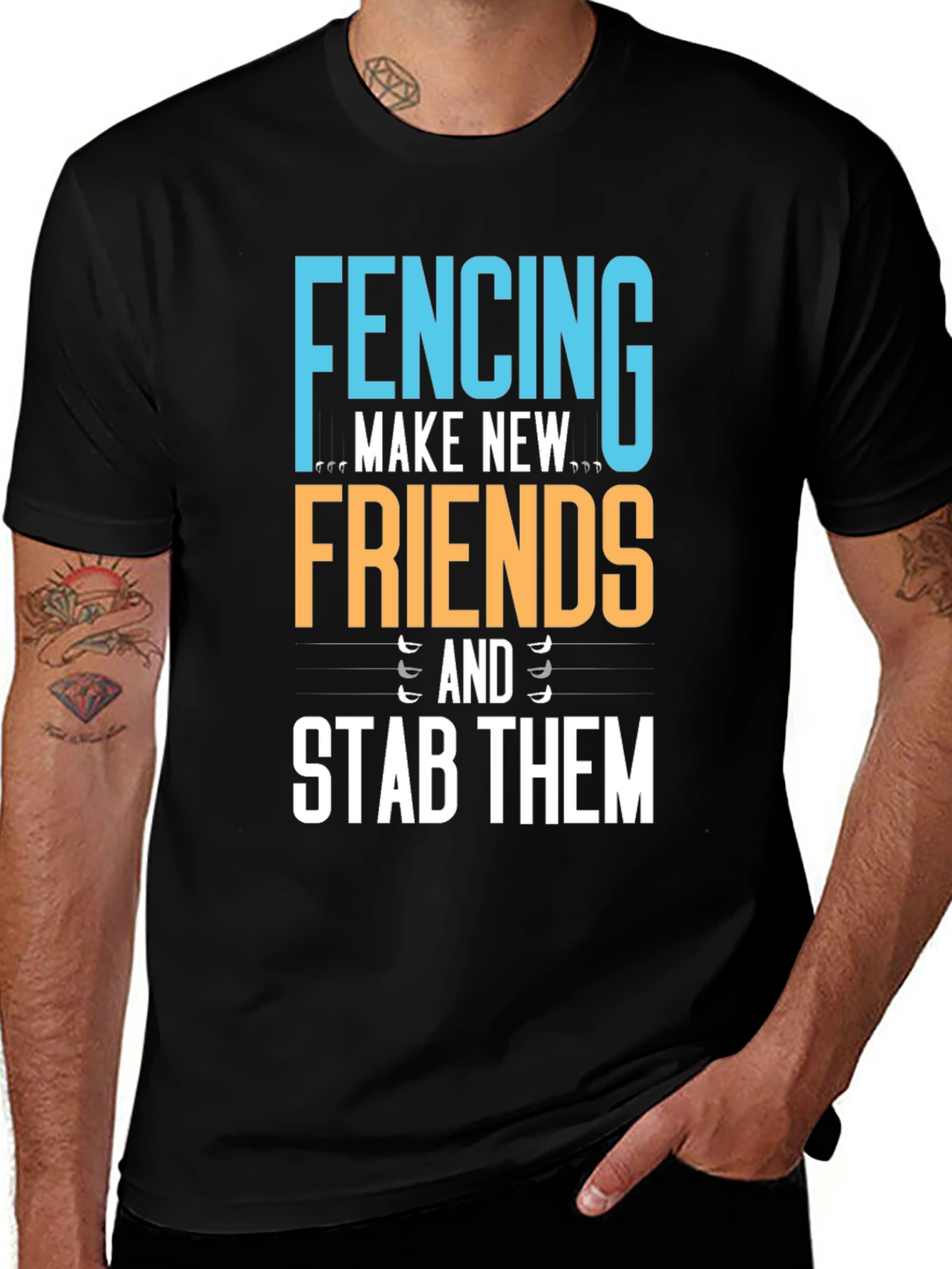 Fencing T-Shirt - Make New Friends Stab Them!