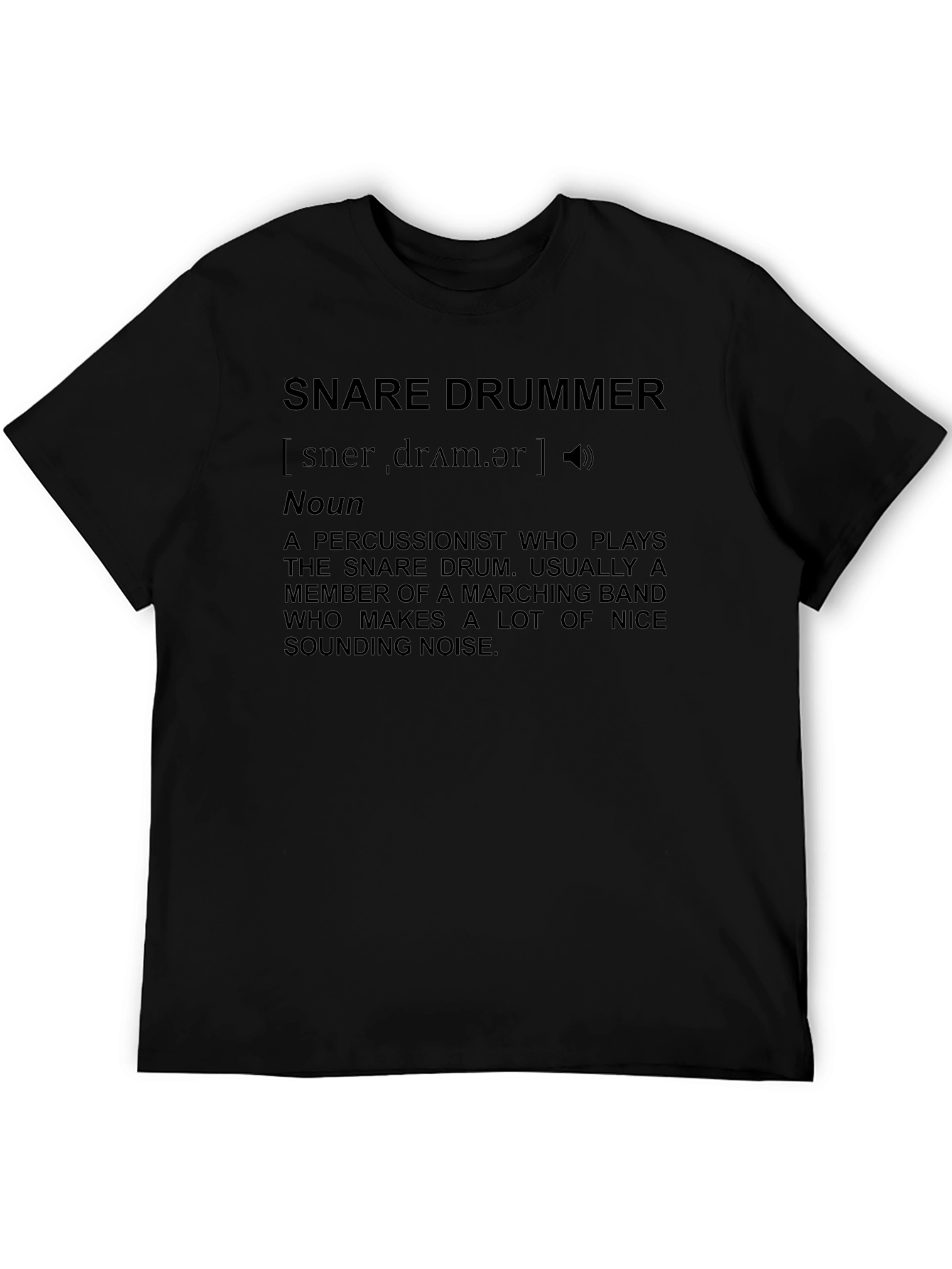 Snare Drummer Definition T-Shirt