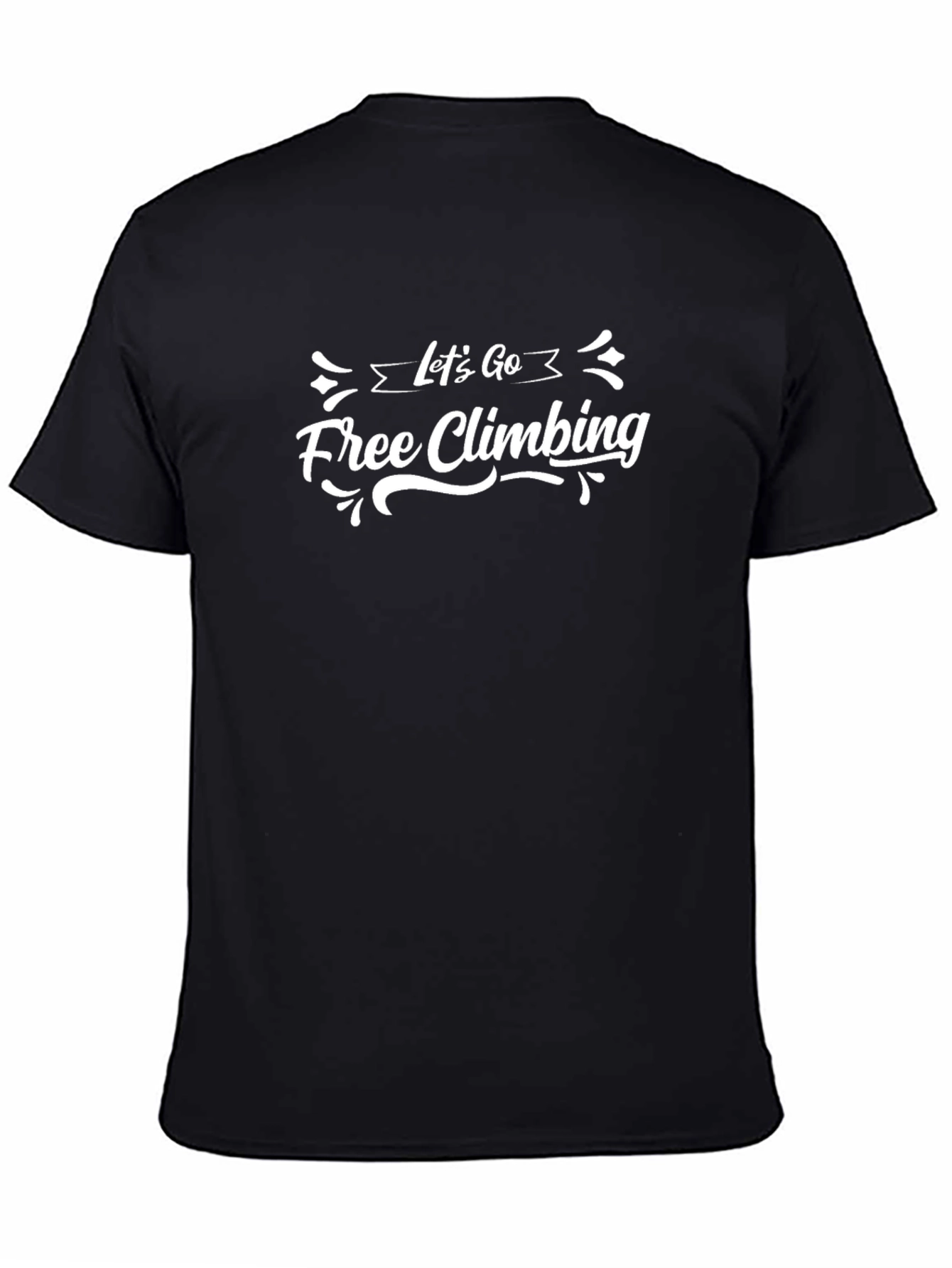 Lets Go Free Climbing Graphic T-Shirt