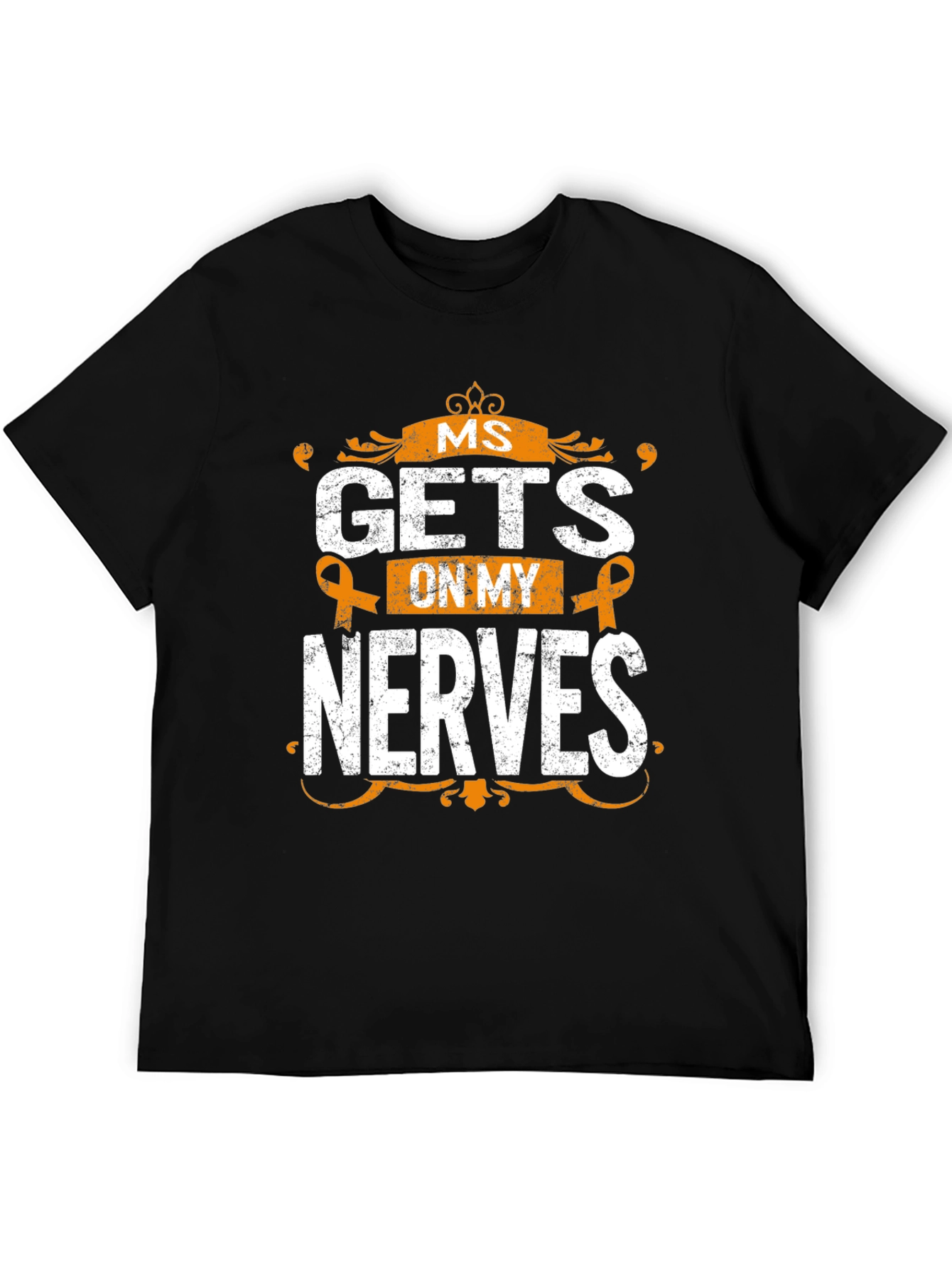 MS Awareness T-Shirt - Gets On My Nerves