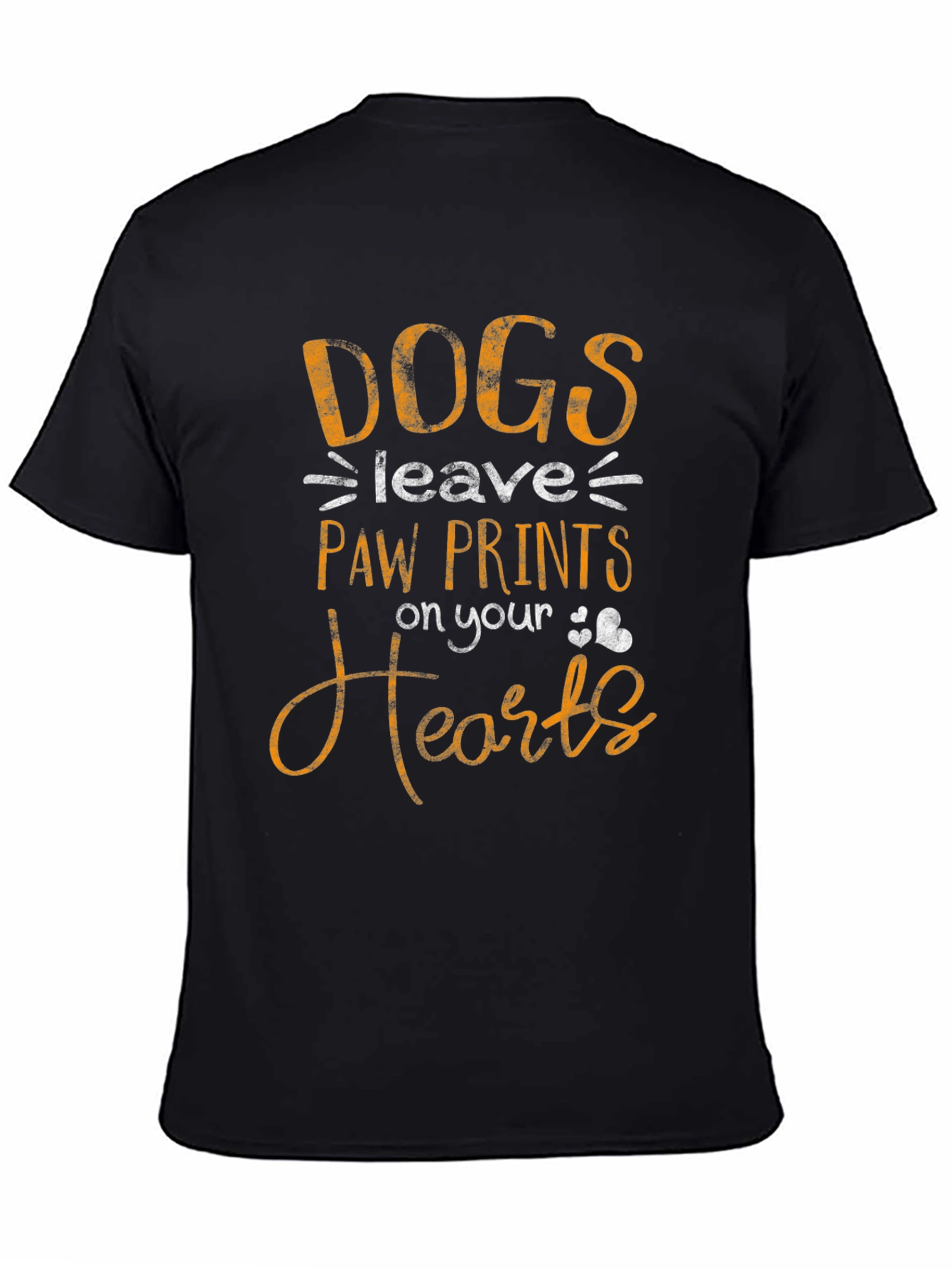 Dogs Leave Paw Prints T-Shirt