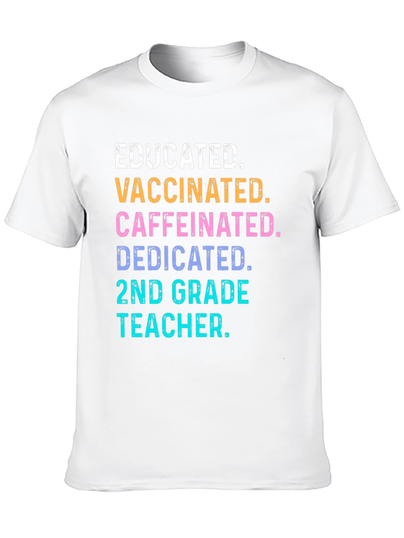 Educated Vaccinated 2nd Grade Teacher T-Shirt