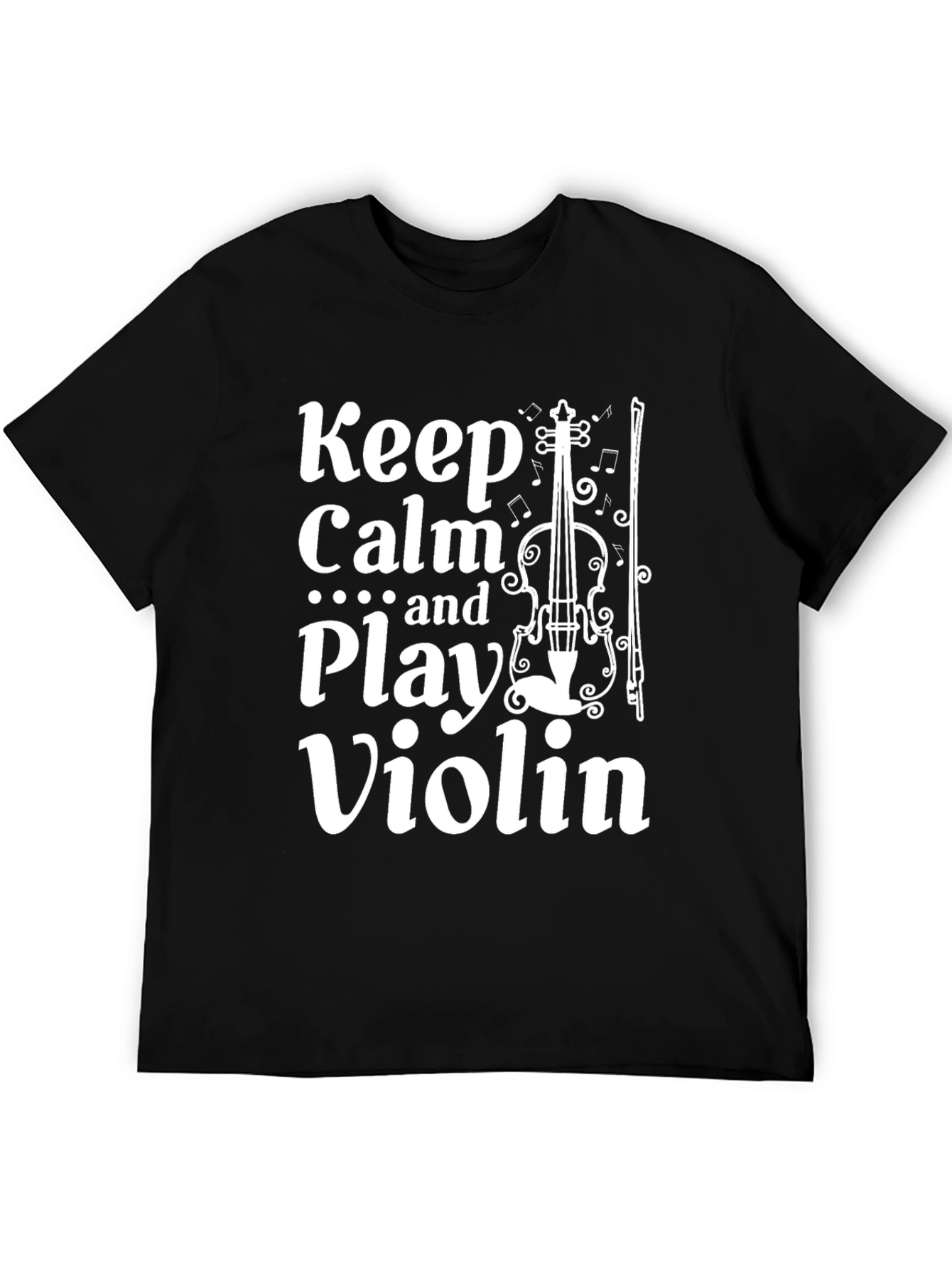 Keep Calm and Play Violin Black T-Shirt