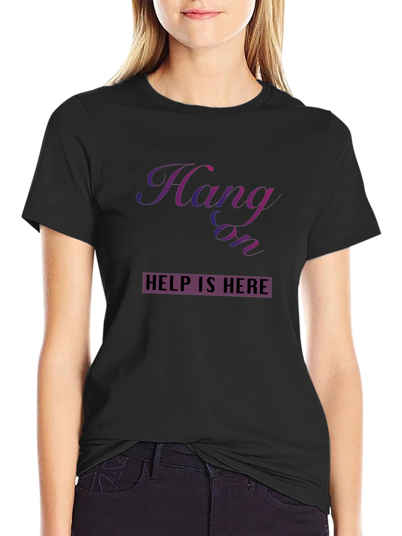 Hang On Help Is Here Graphic Tee - Unisex