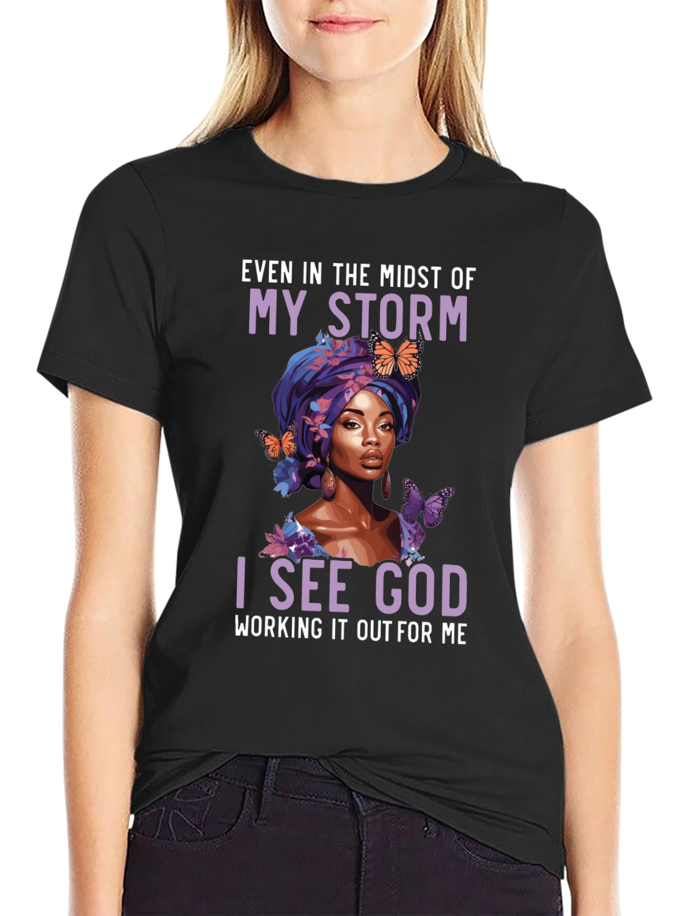 Faith-Inspired Graphic Tee - Even In My Storm