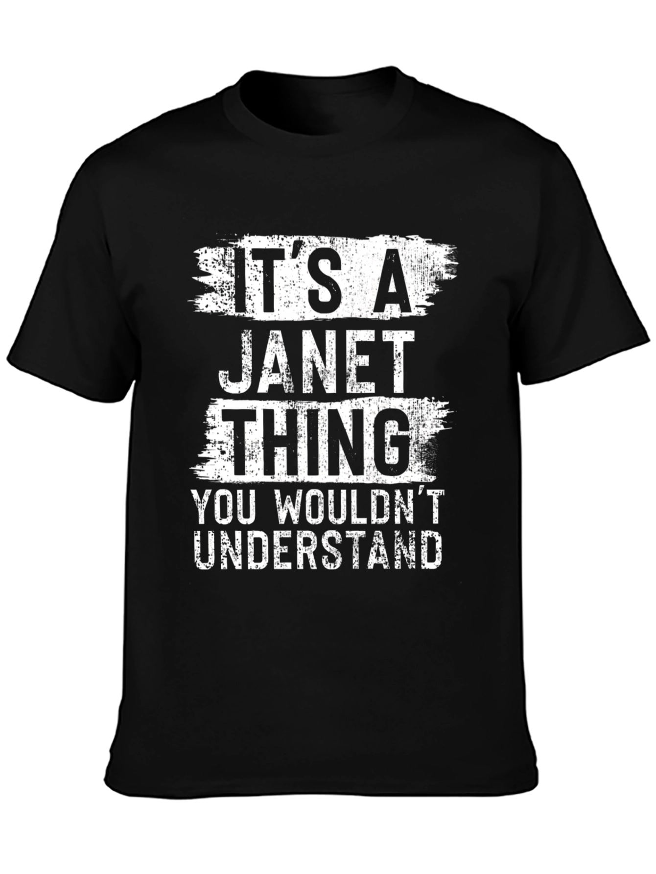 Its A Janet Thing T-Shirt
