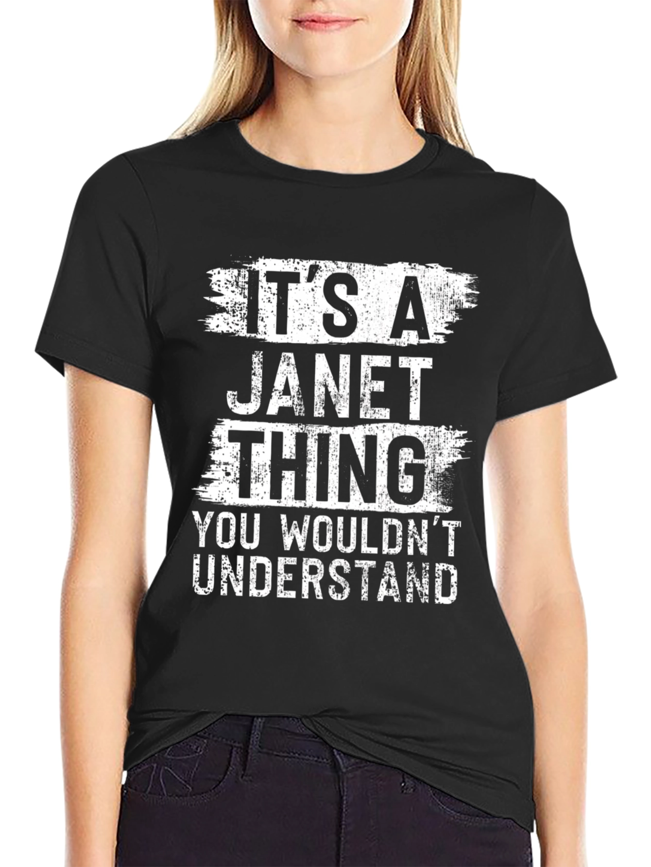 Its A Janet Thing T-Shirt