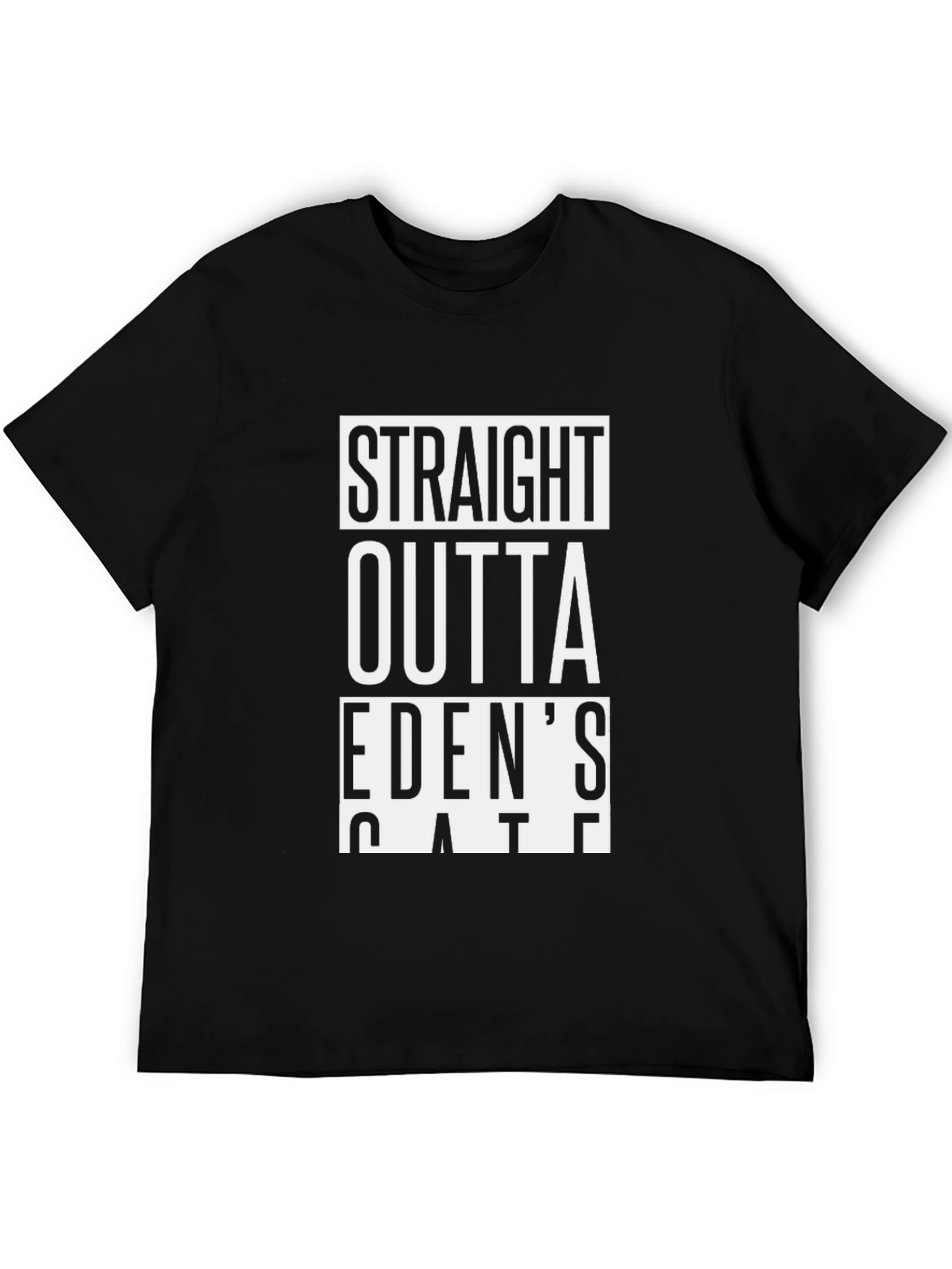Straight Outta Edens Gate Black T-Shirt