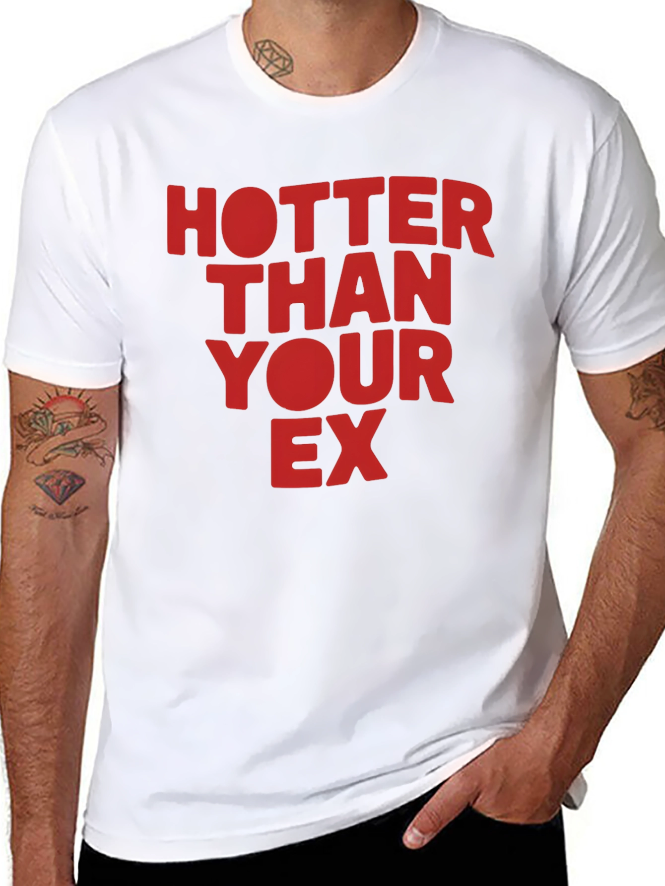 Hotter Than Your Ex Graphic T-Shirt