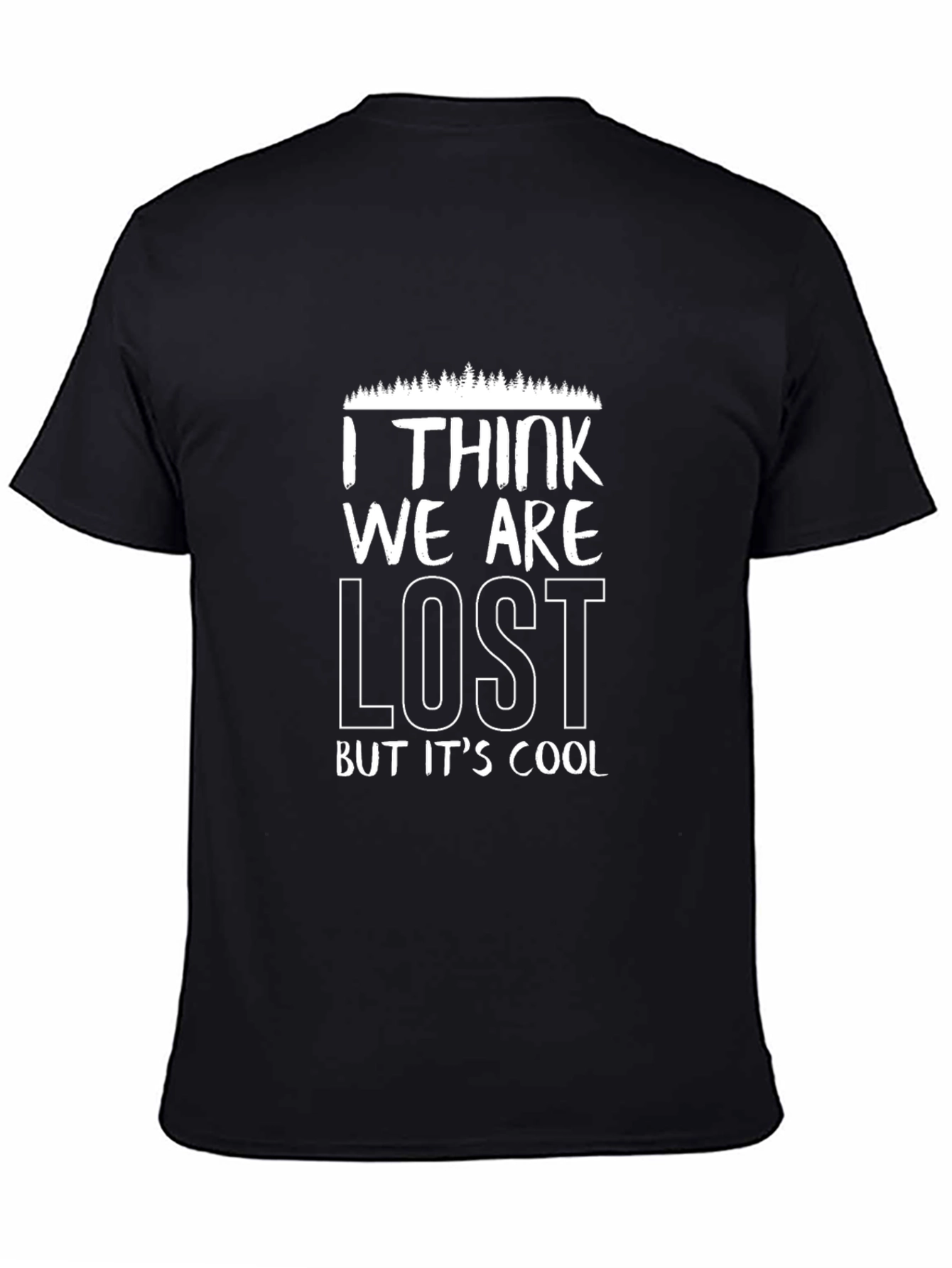 Funny Lost But Cool Black Graphic T-Shirt