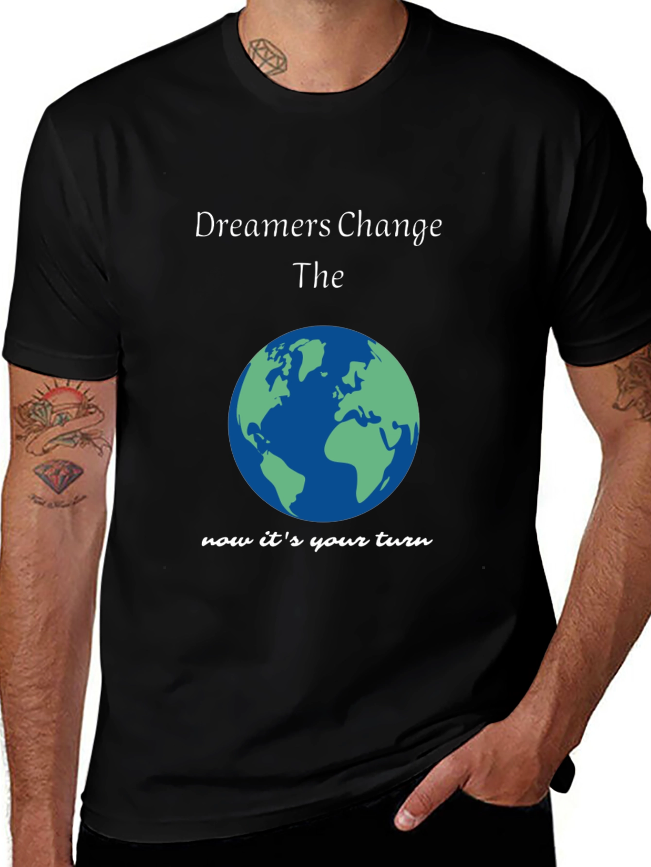 Dreamers Change The Earth T-Shirt