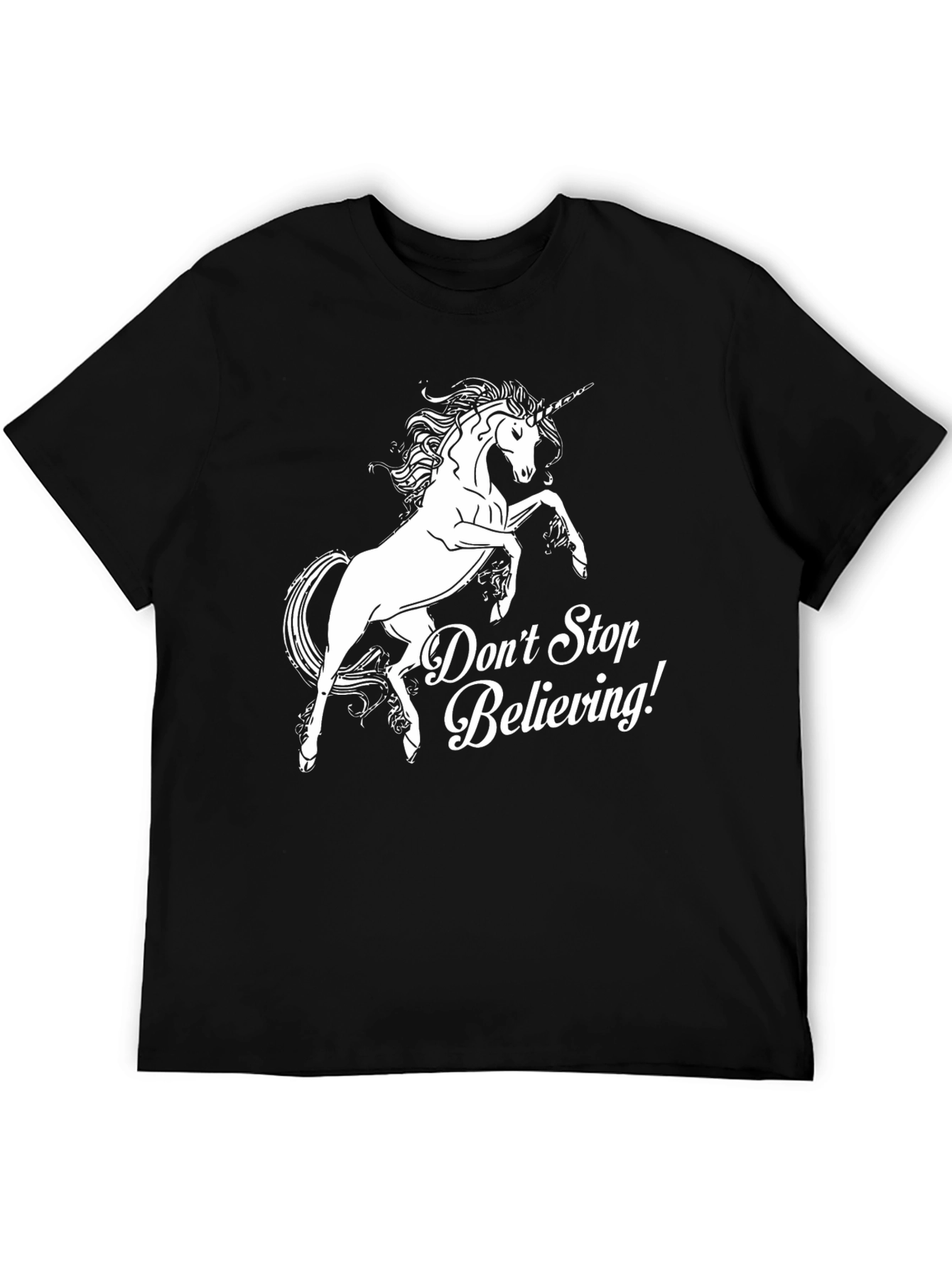 Unicorn Dont Stop Believing! Black T-Shirt