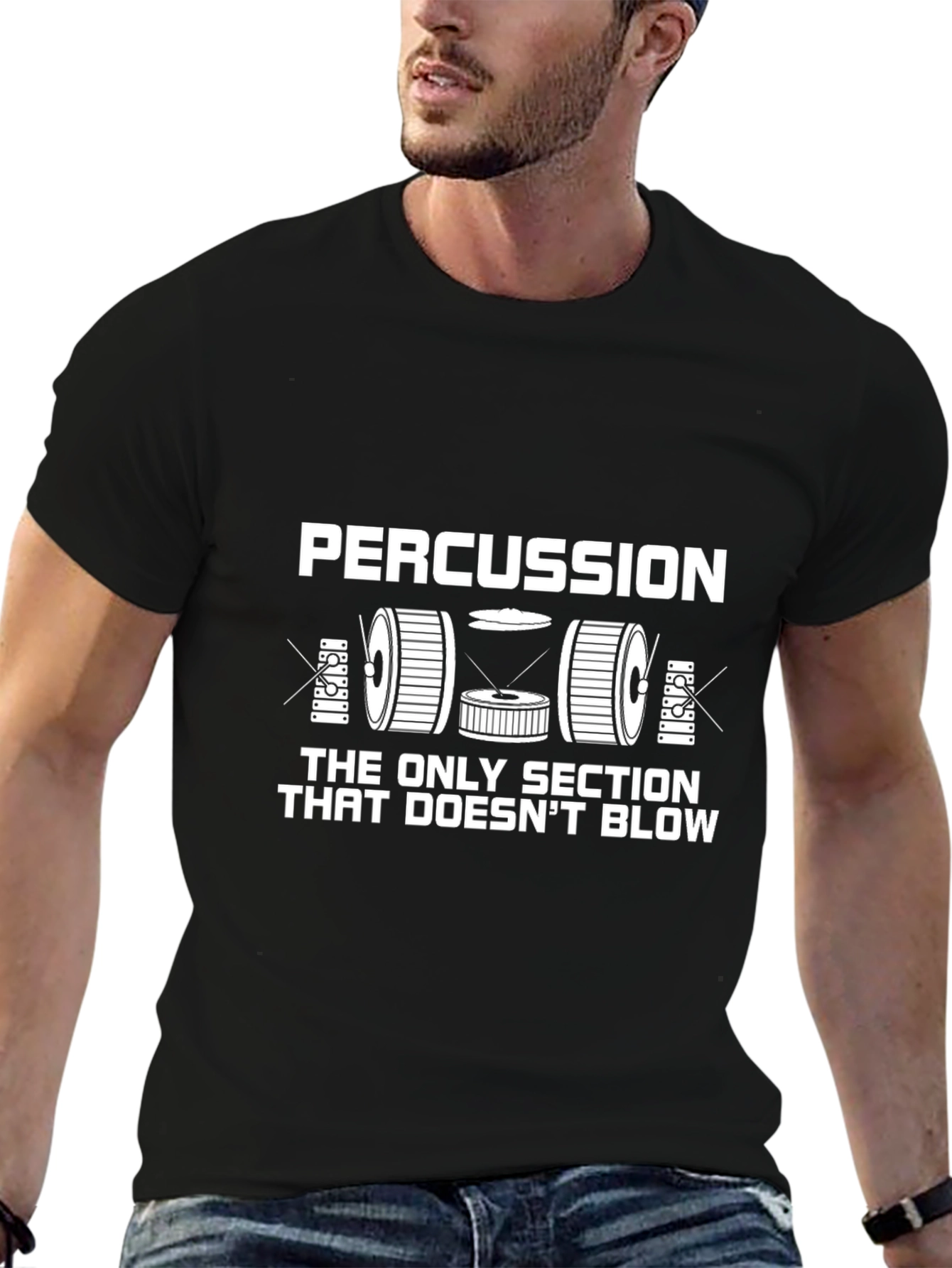 Percussion: The Only Section That Doesnt Blow T-Shirt