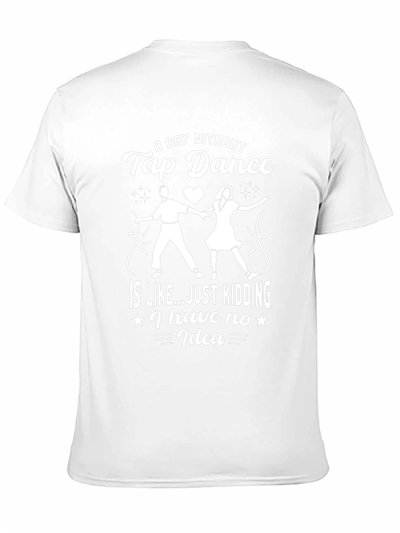 Tap Dance Humor Graphic T-Shirt