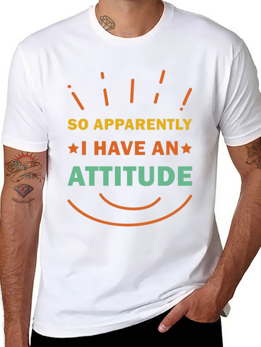 Funny Attitude Graphic T-Shirt