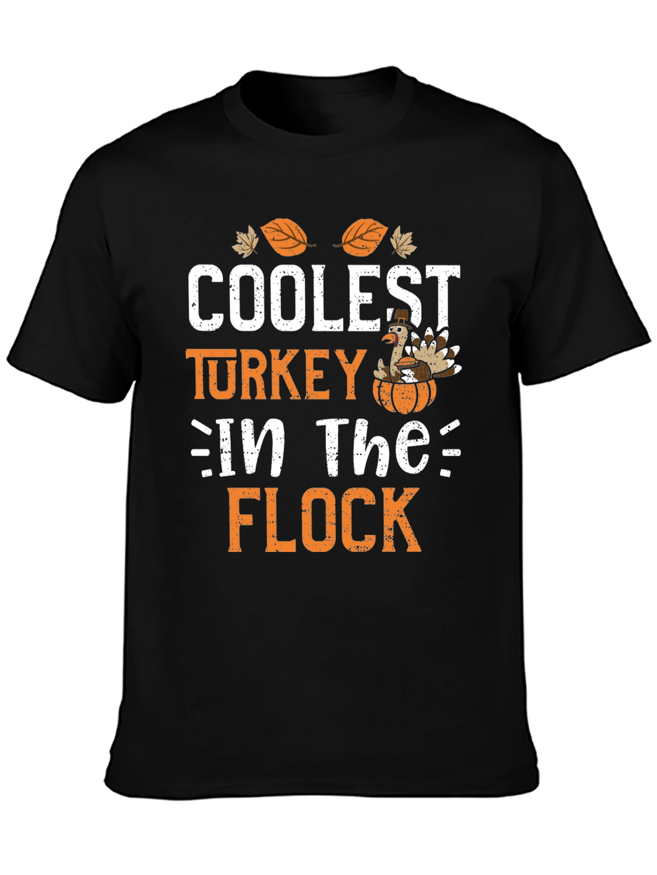 Coolest Turkey in the Flock T-Shirt