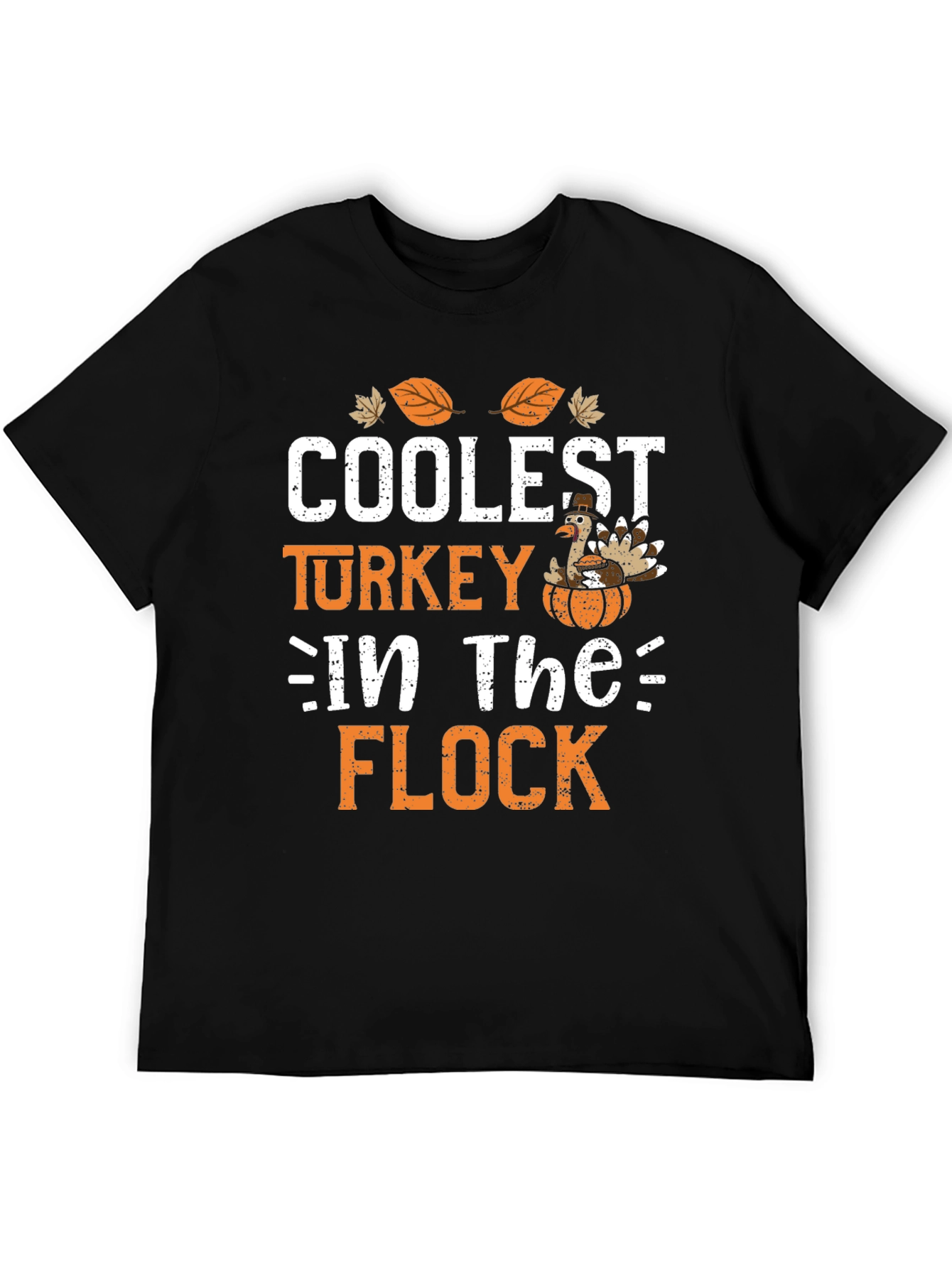 Coolest Turkey in the Flock T-Shirt