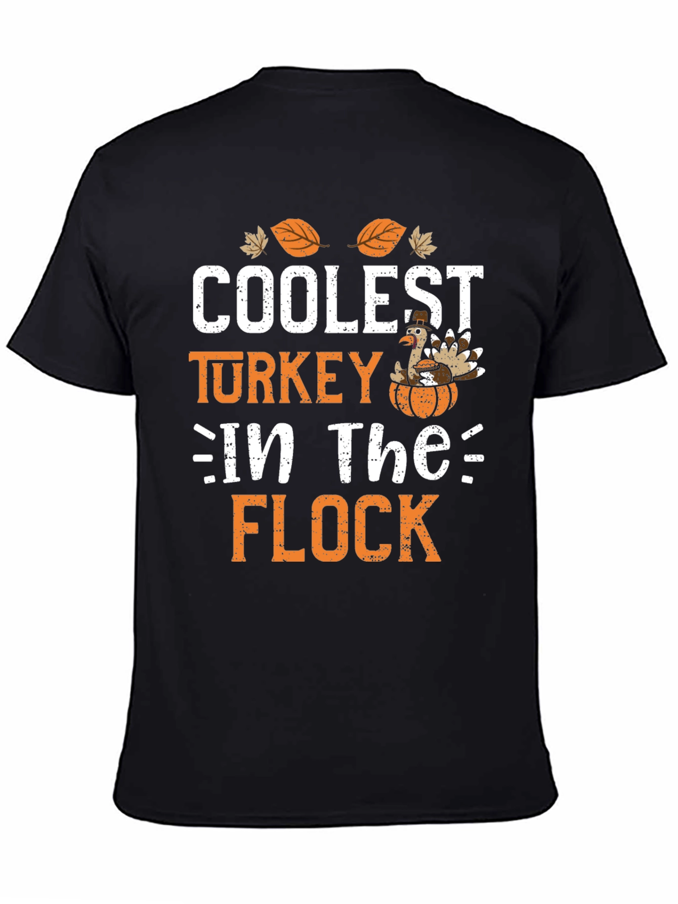 Coolest Turkey in the Flock T-Shirt