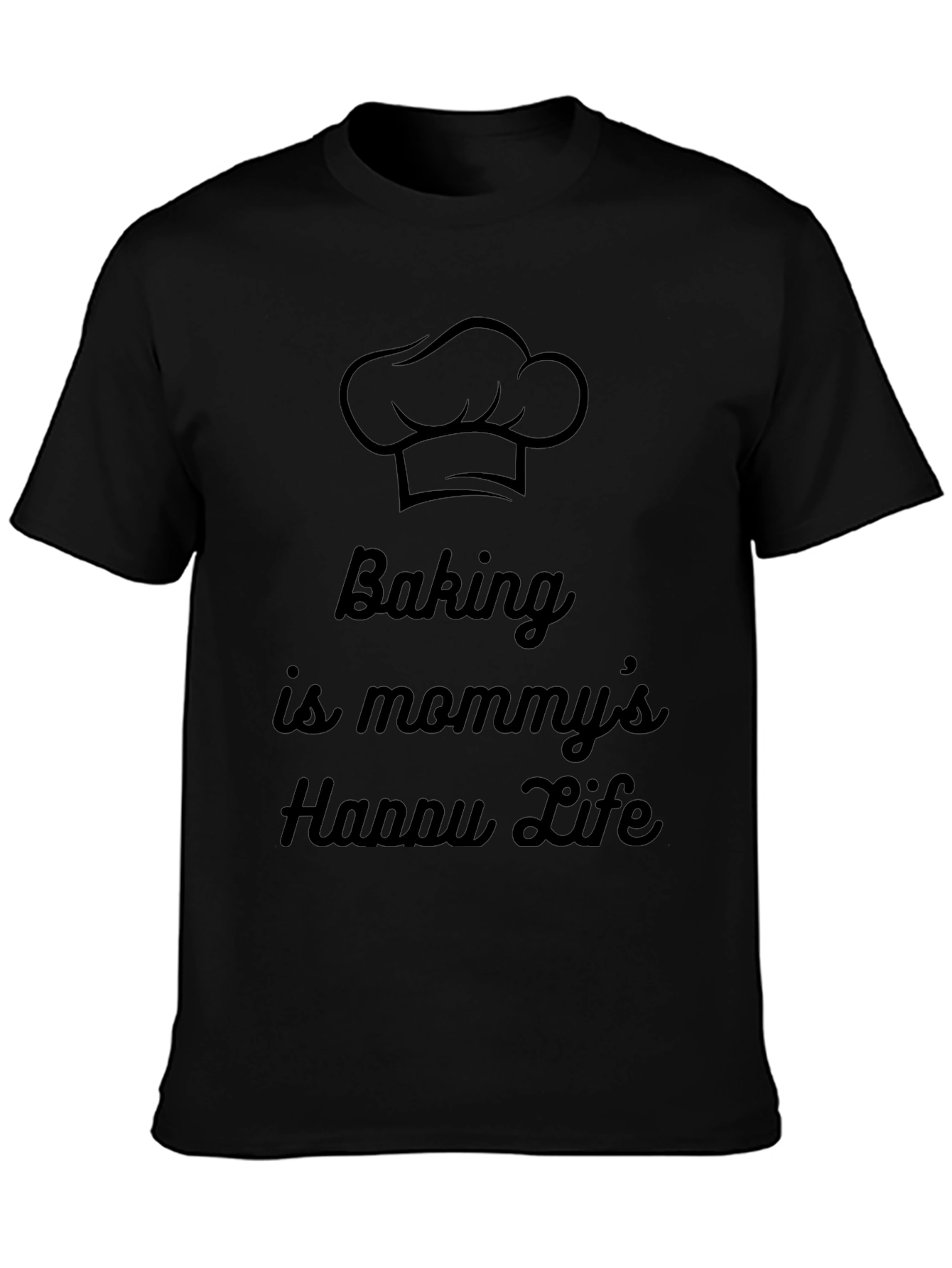 Baking Is Mommys Happy Life Graphic Tee