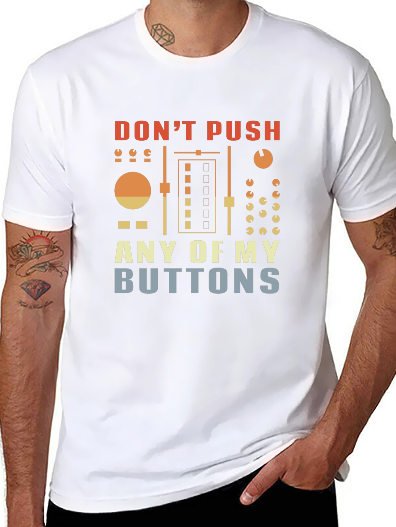 Dont Push My Buttons Graphic T-Shirt