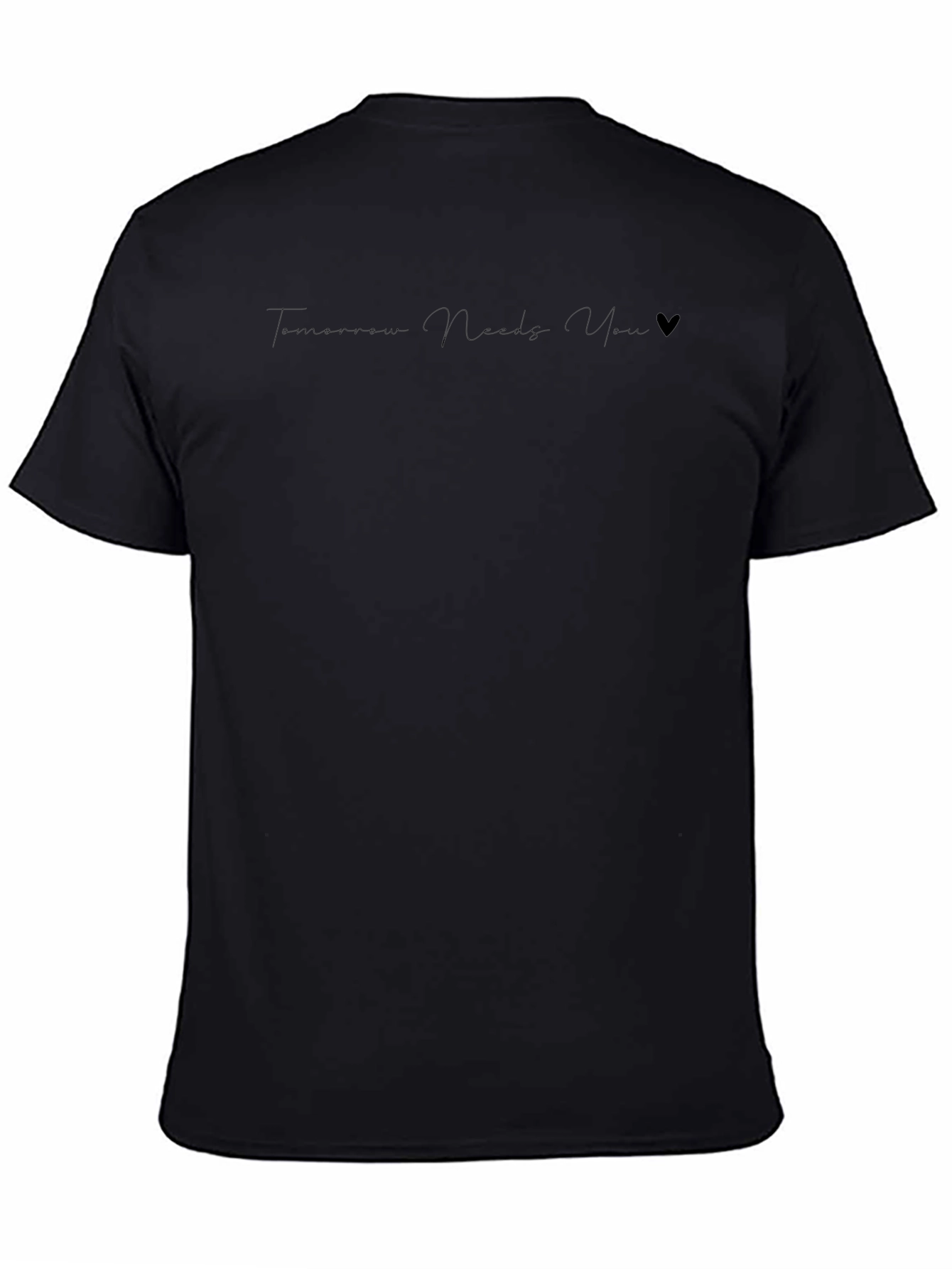 Tomorrow Needs You Black Tee