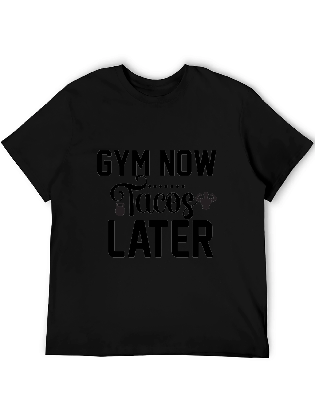 Gym Now Tacos Later Black Graphic Tee