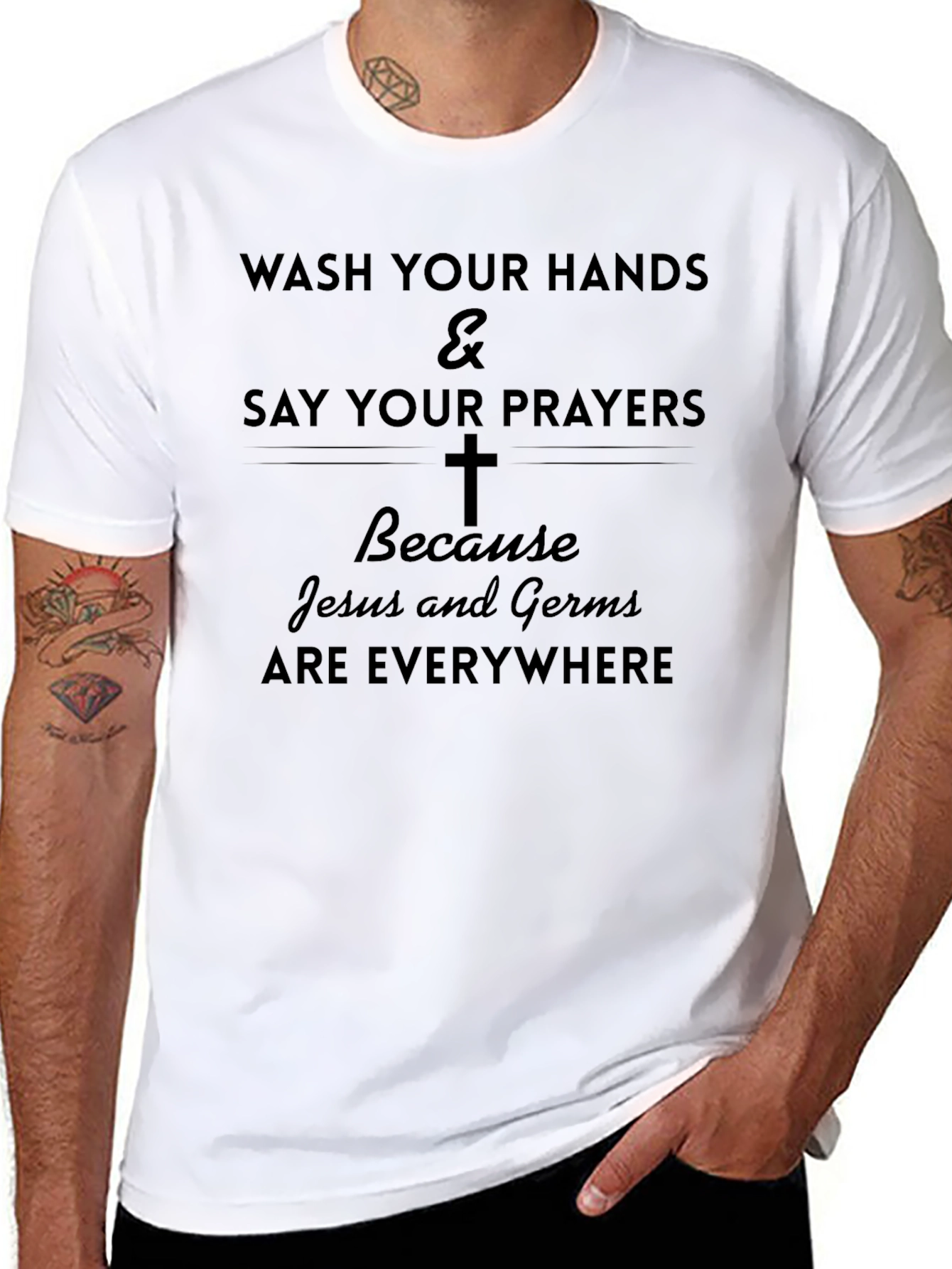 Wash Hands Say Prayers T-Shirt