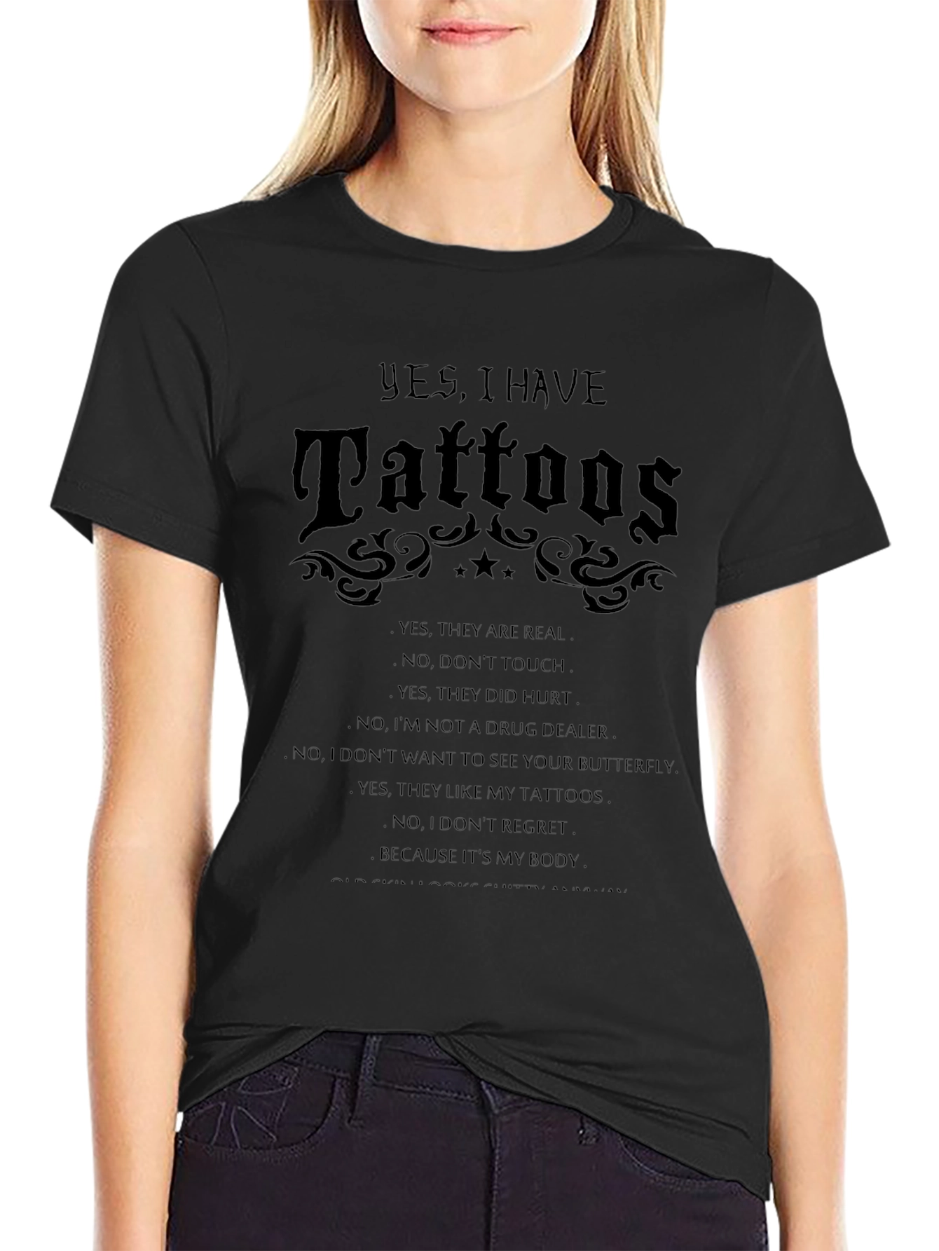 Tattoo Statement T-Shirt: Yes I Have Tattoos Graphic Tee