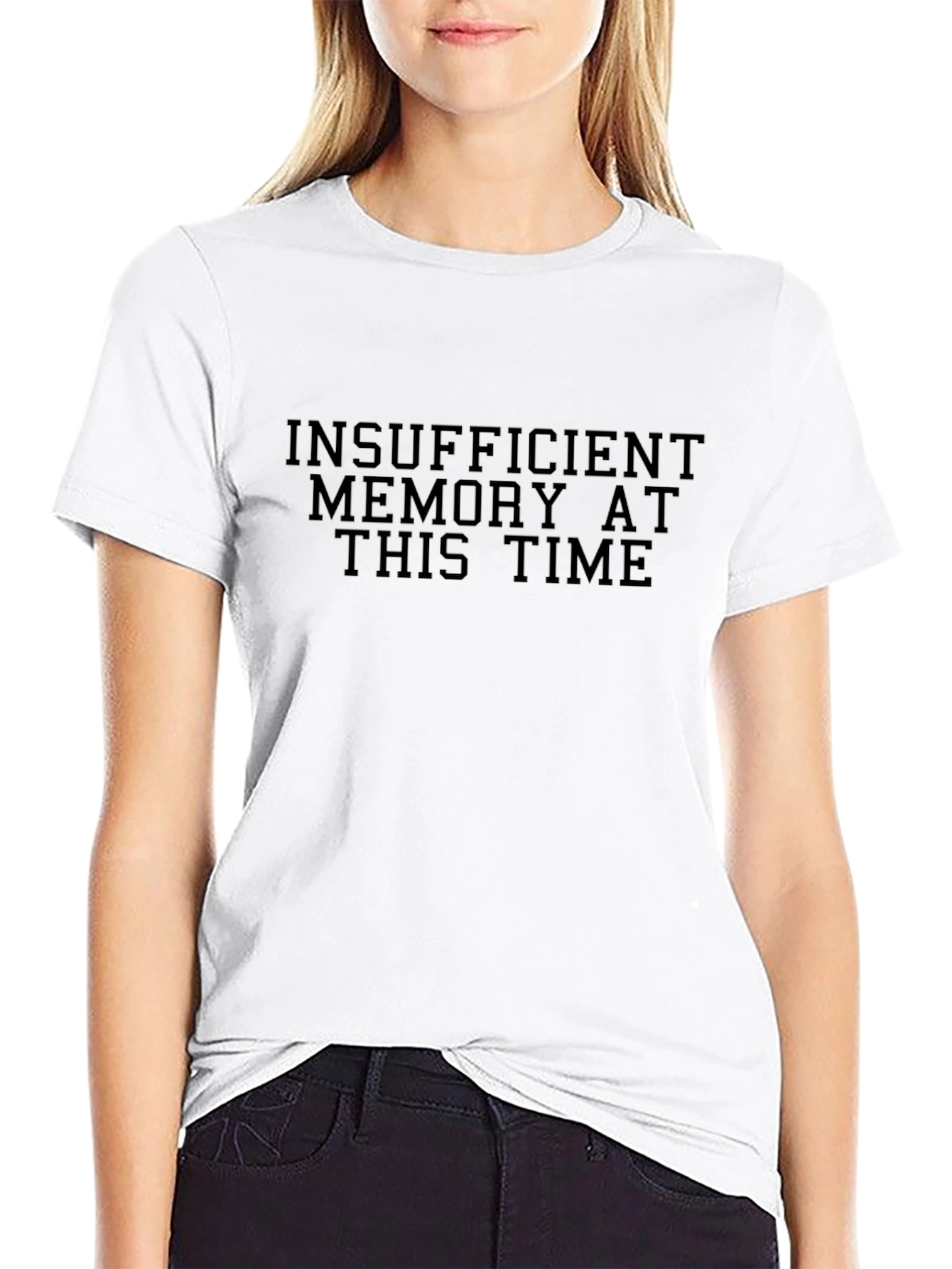 Insufficient Memory T-Shirt