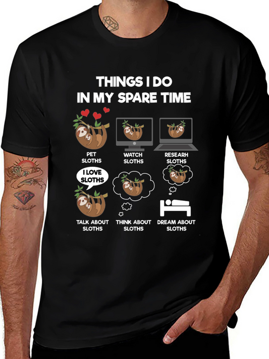 Funny Sloth Lover T-Shirt - Spare Time Sloth Activities