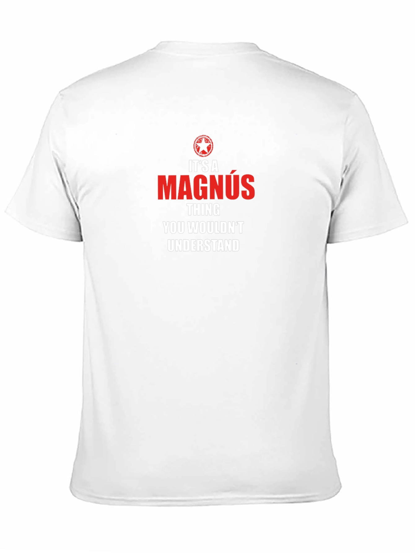 Magnus Thing T-Shirt - You Wouldnt Understand