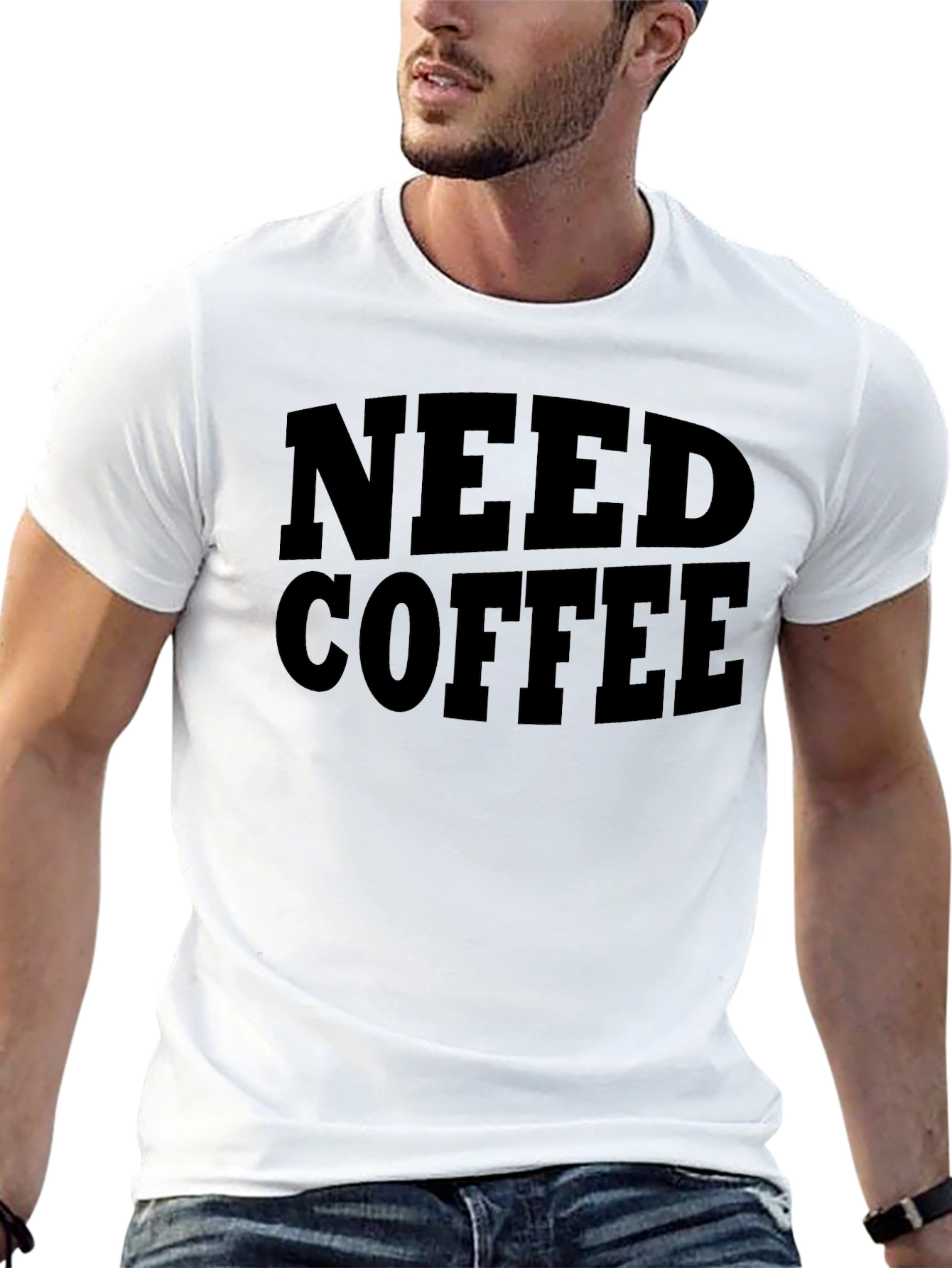 Need Coffee T-Shirt -  Soft Cotton Graphic Tee