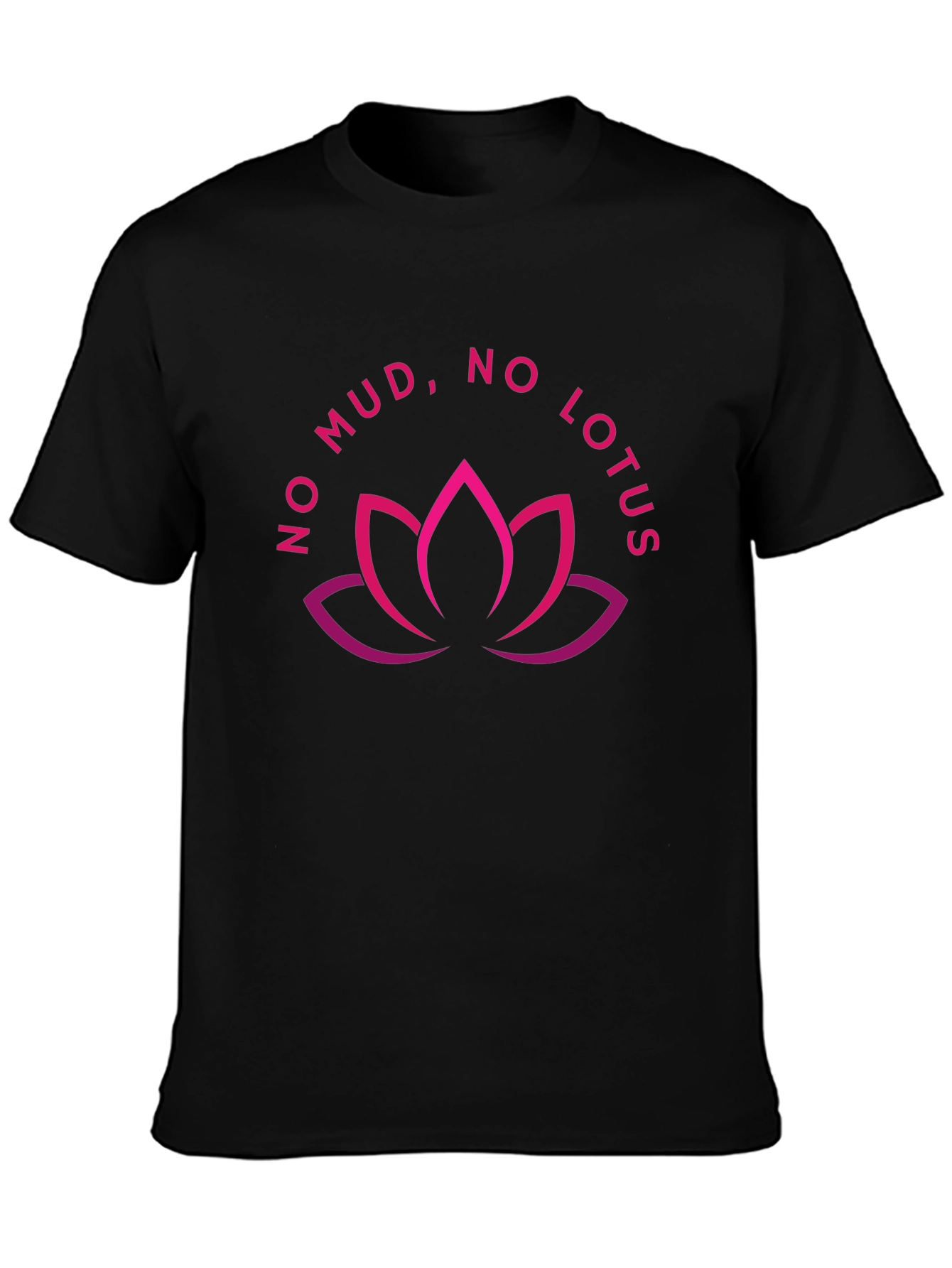 No Mud No Lotus Graphic Tee