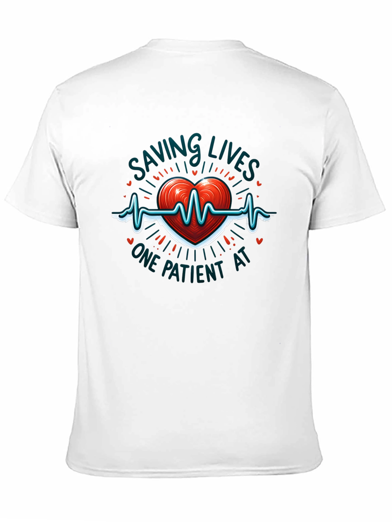 Saving Lives One Patient At A Time T-Shirt