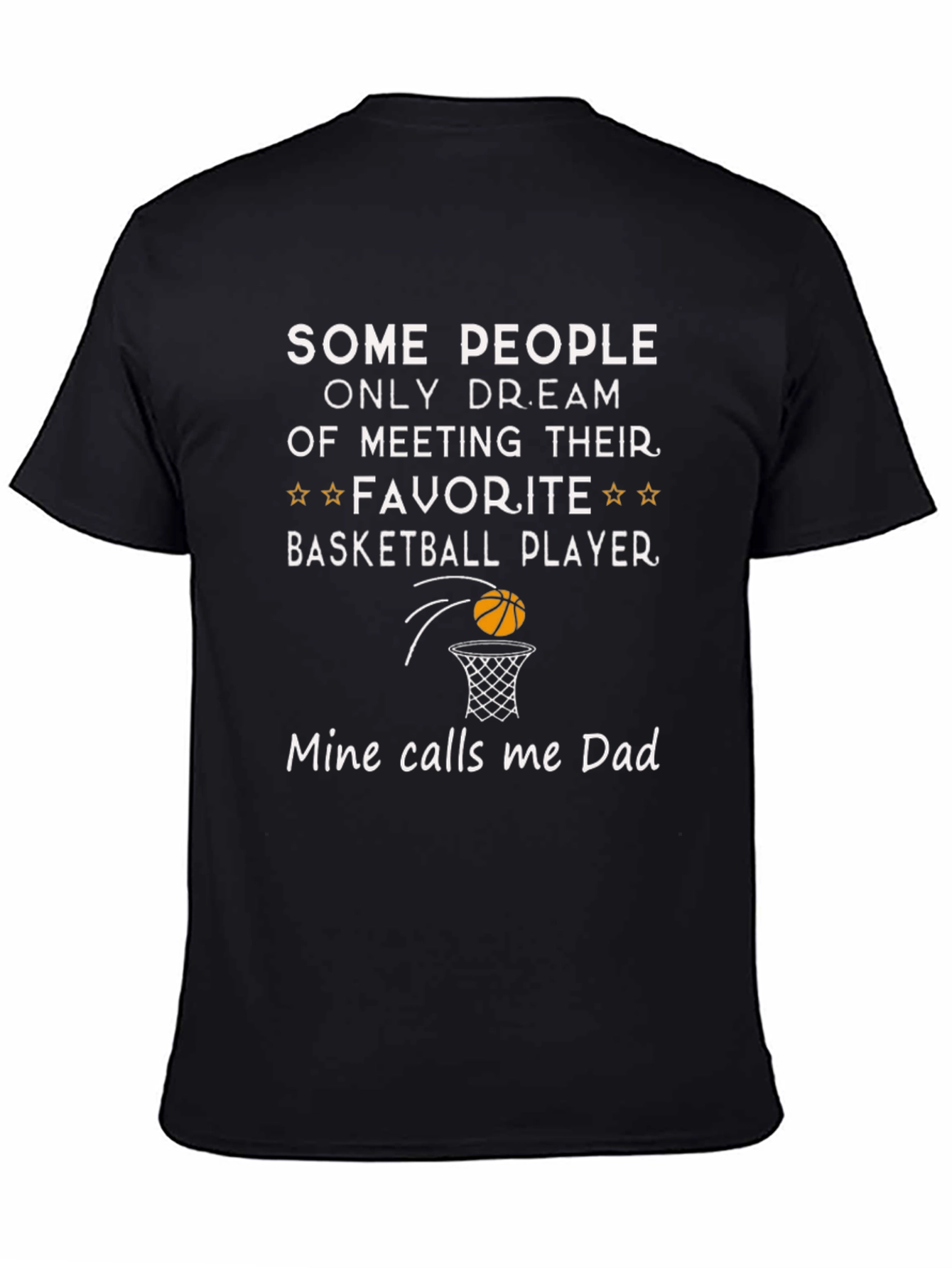 Basketball Dad T-Shirt - Favorite Player
