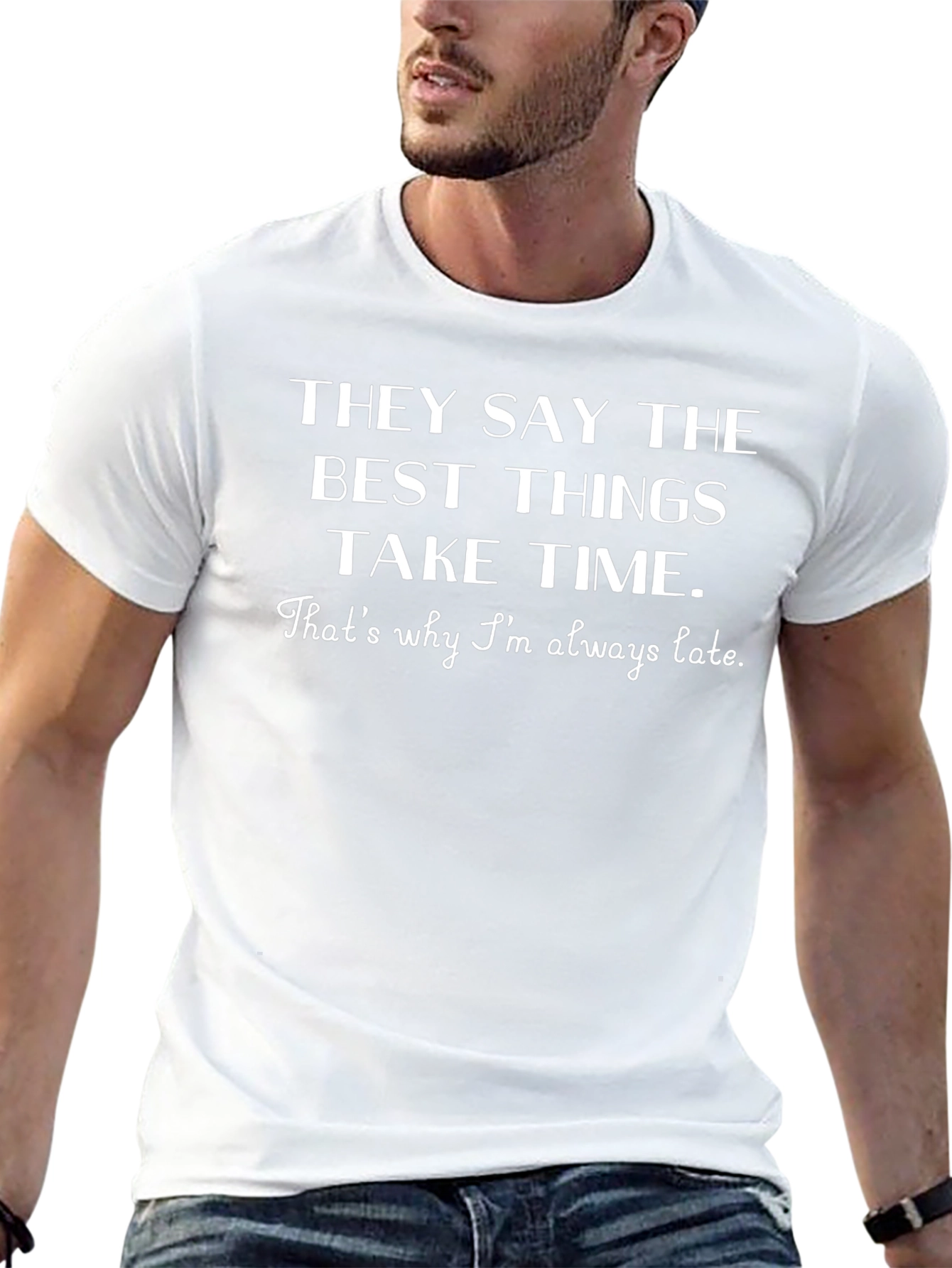 Humorous Always Late Graphic Tee
