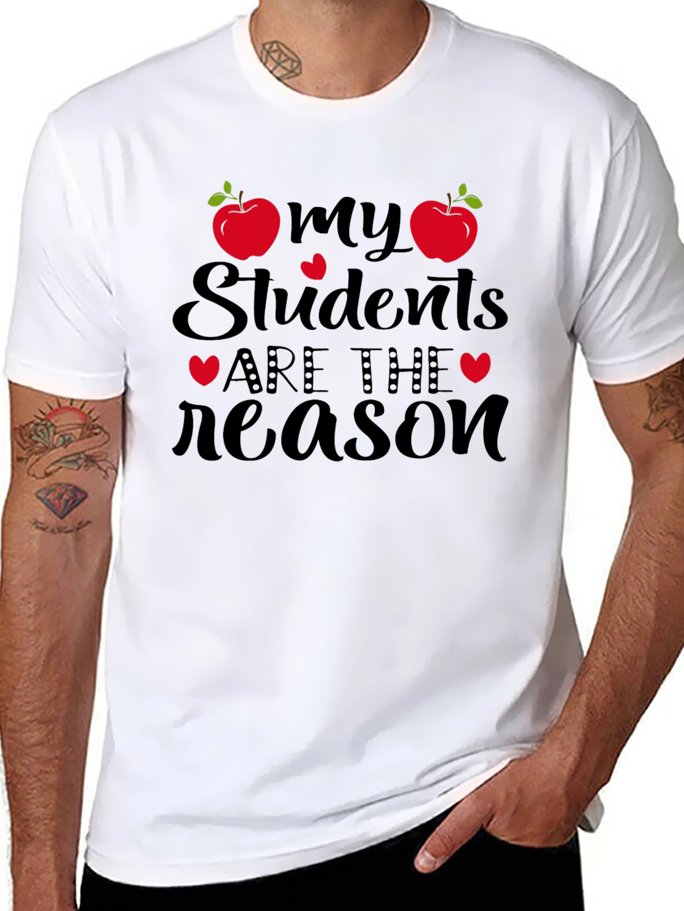 My Students Are The Reason T-Shirt