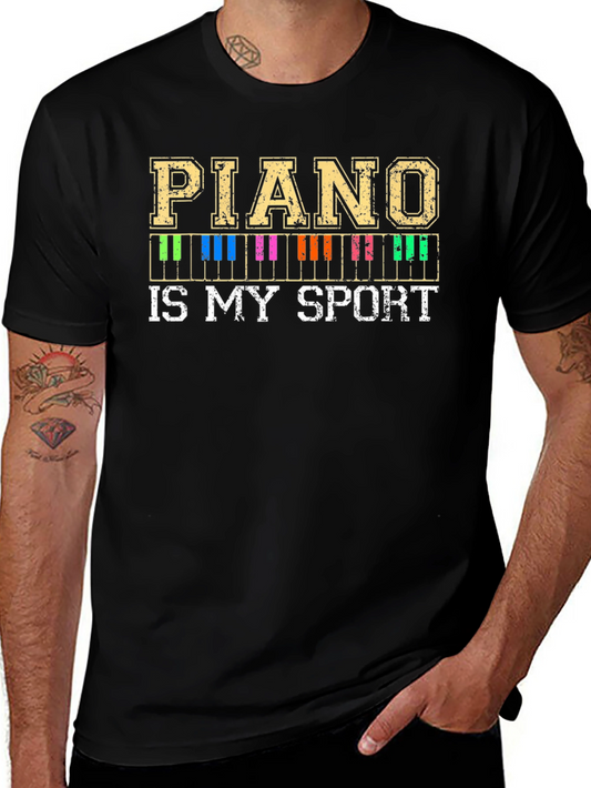 Piano Is My Sport T-Shirt