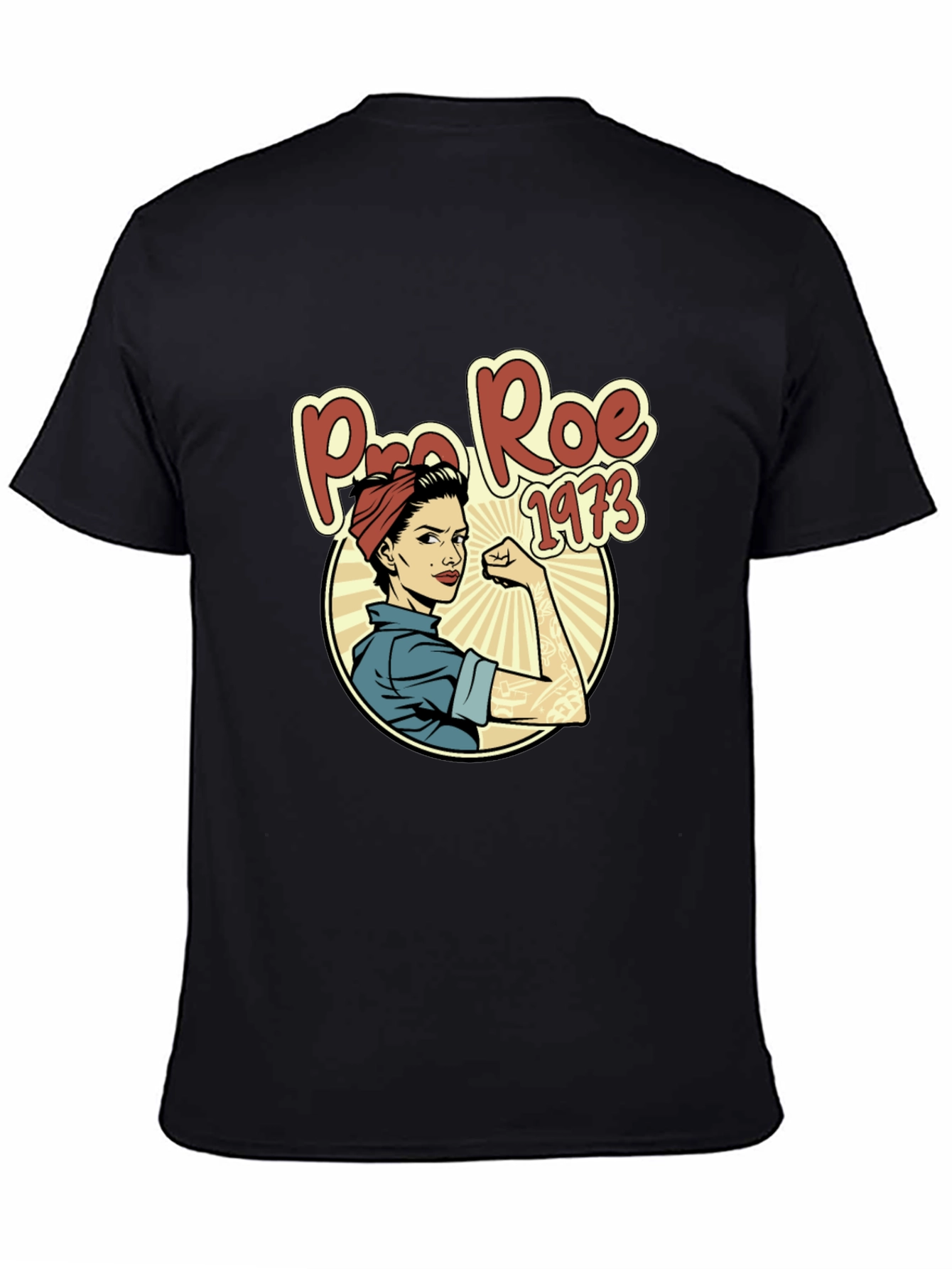 Pro Roe 1973 Graphic T-Shirt - Empowered Feminism
