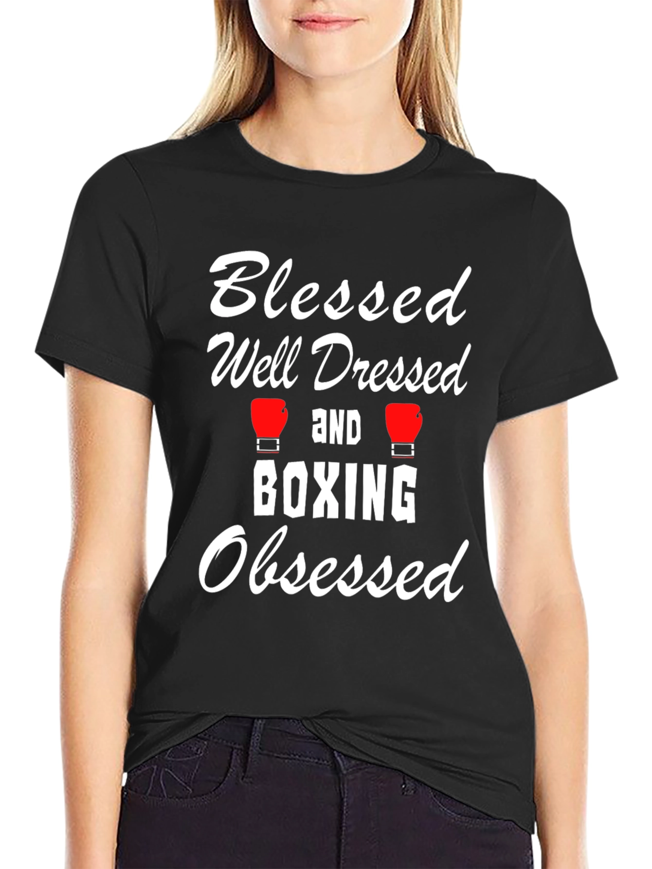 Blessed Well Dressed Boxing Obsessed T-Shirt