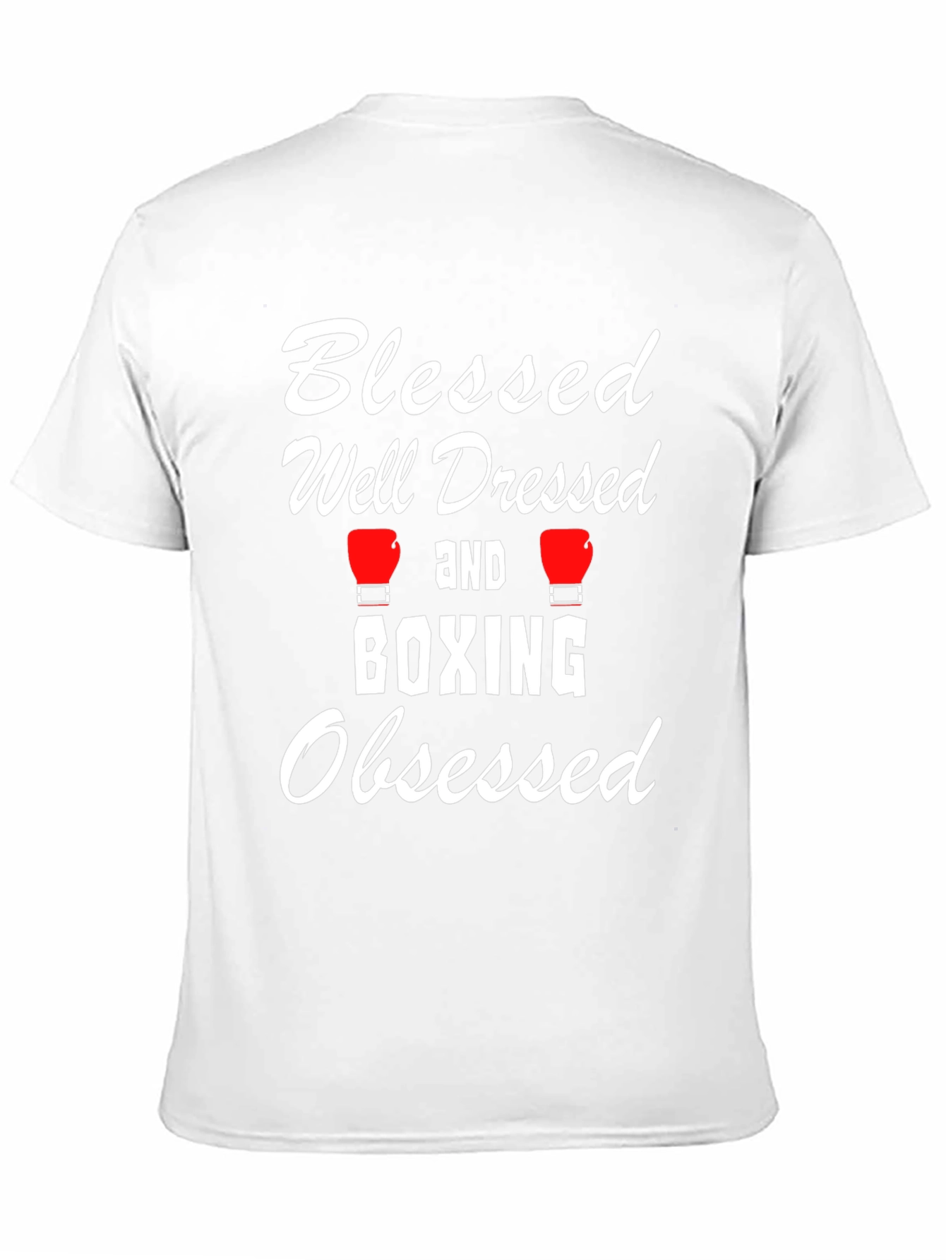 Blessed Well Dressed Boxing Obsessed T-Shirt