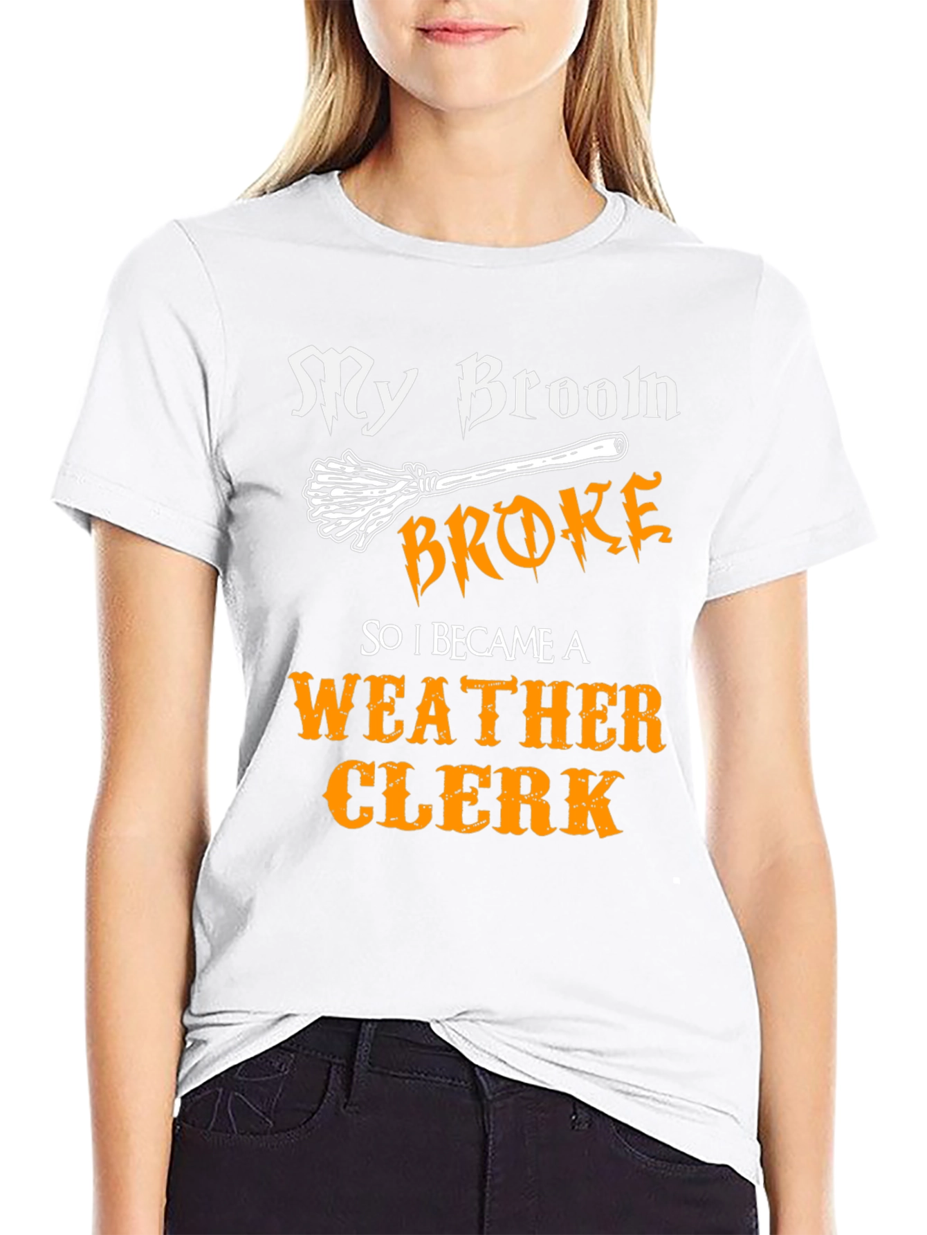 My Broom Broke Weather Clerk Graphic Tee